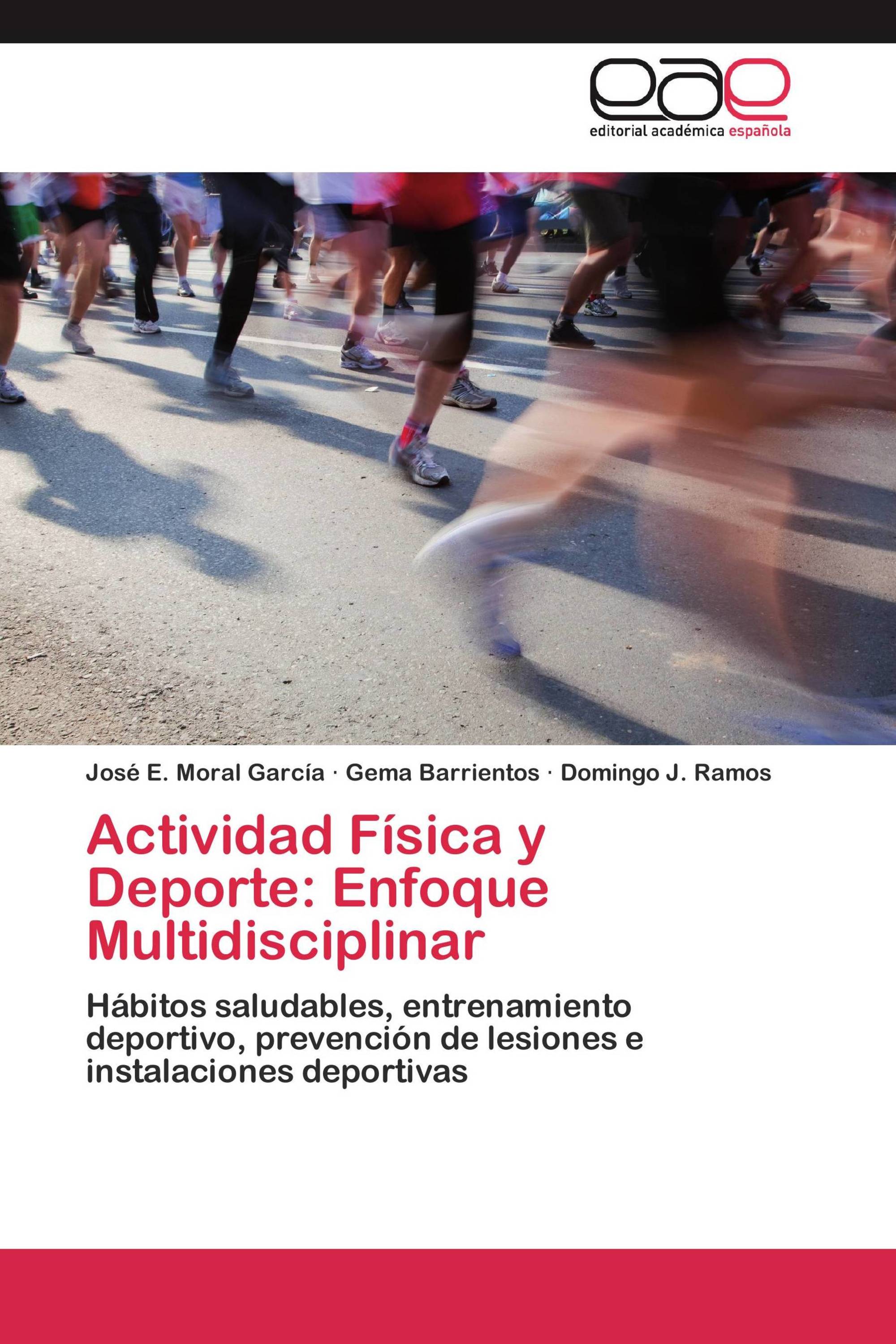 Actividad Física y Deporte: Enfoque Multidisciplinar