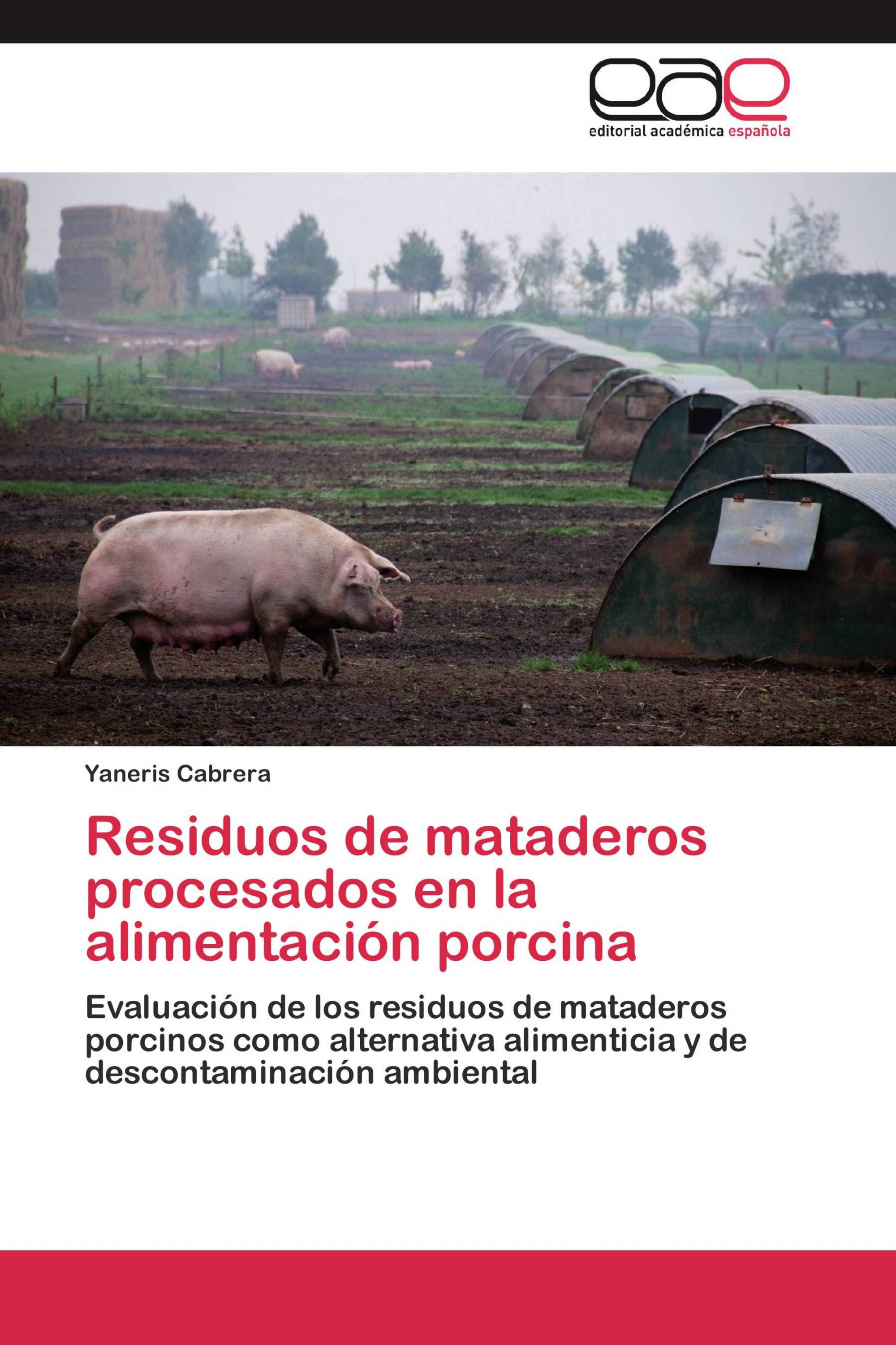 Residuos de mataderos procesados en la alimentación porcina