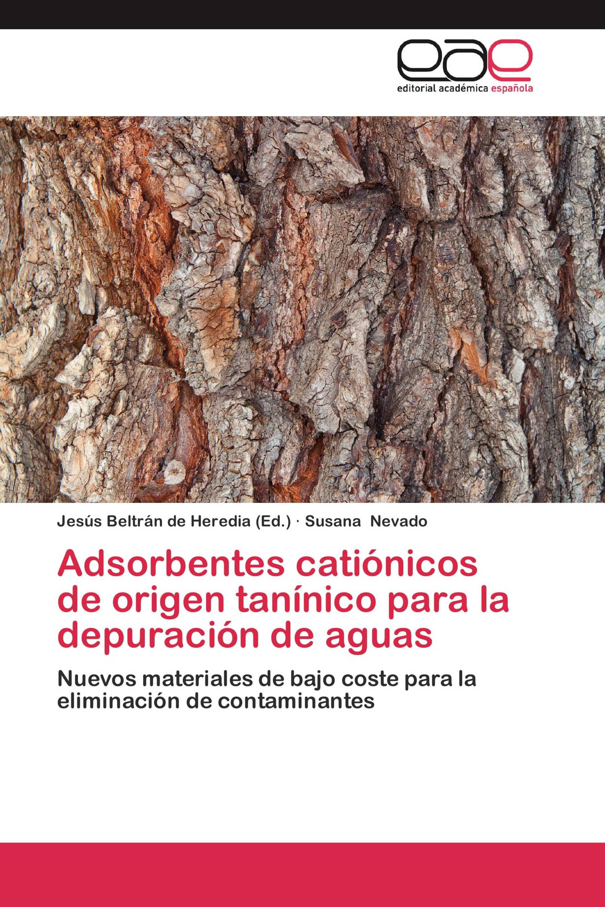 Adsorbentes catiónicos de origen tanínico para la depuración de aguas