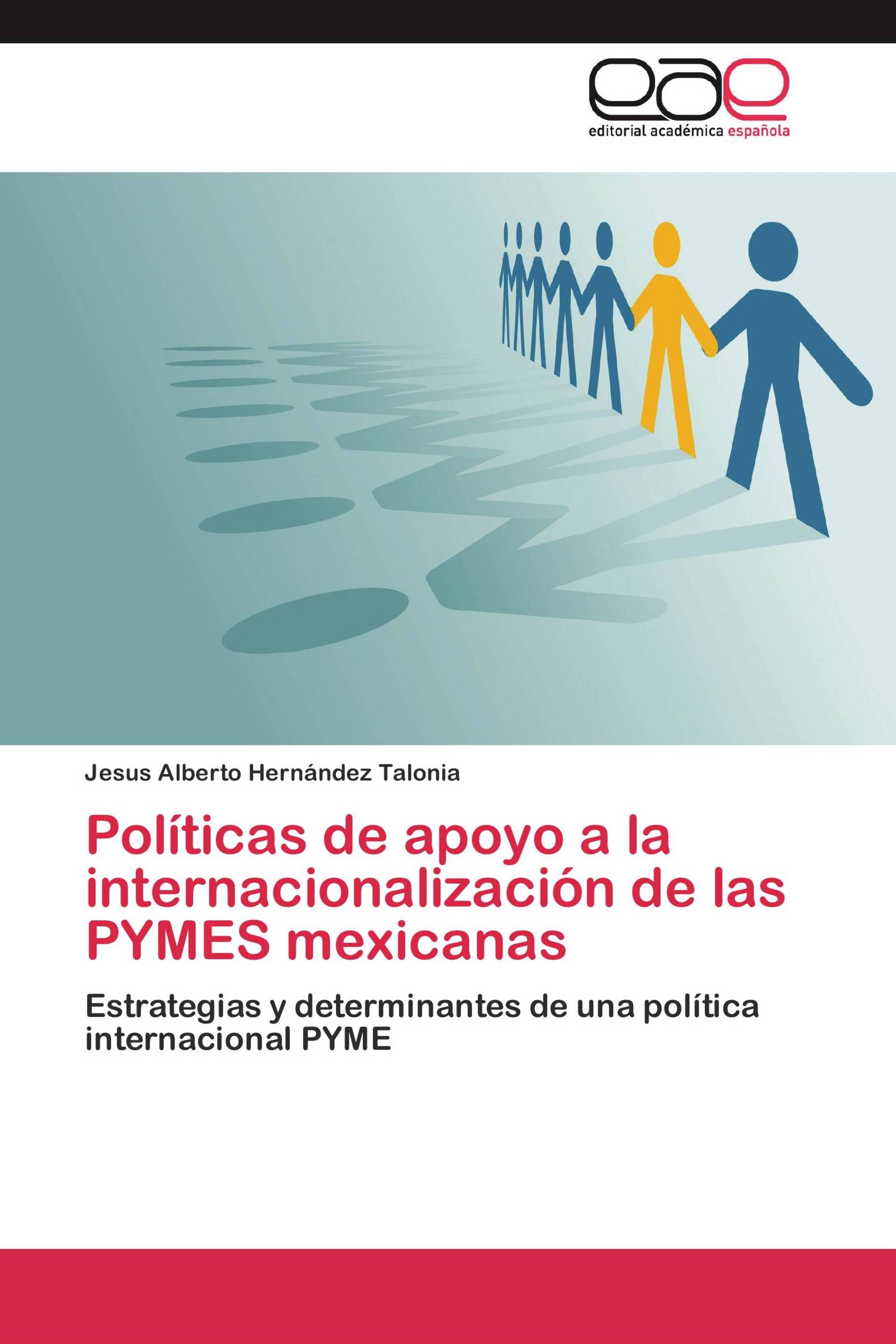 Políticas de apoyo a la internacionalización de las PYMES mexicanas