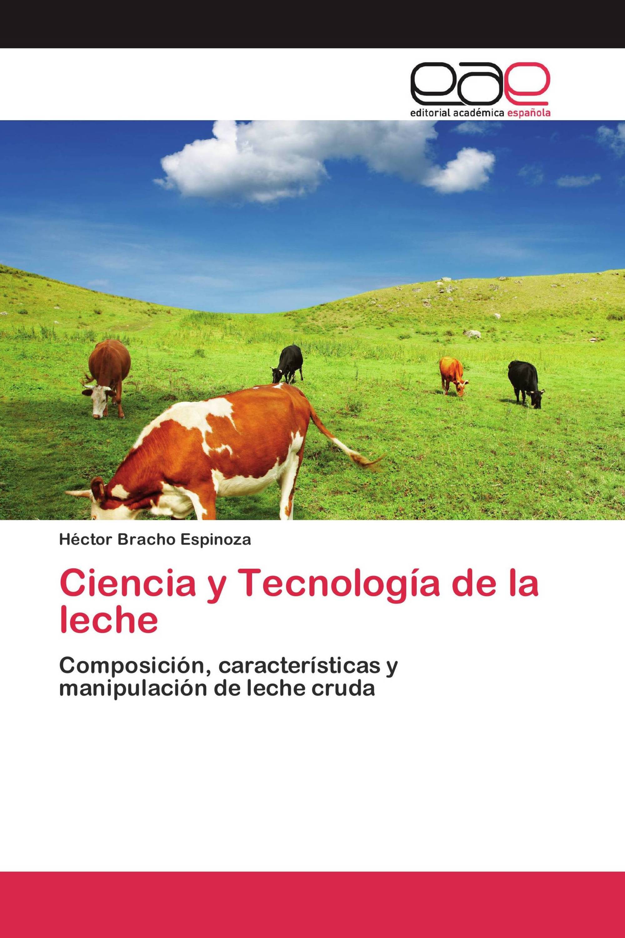 Ciencia y Tecnología de la leche