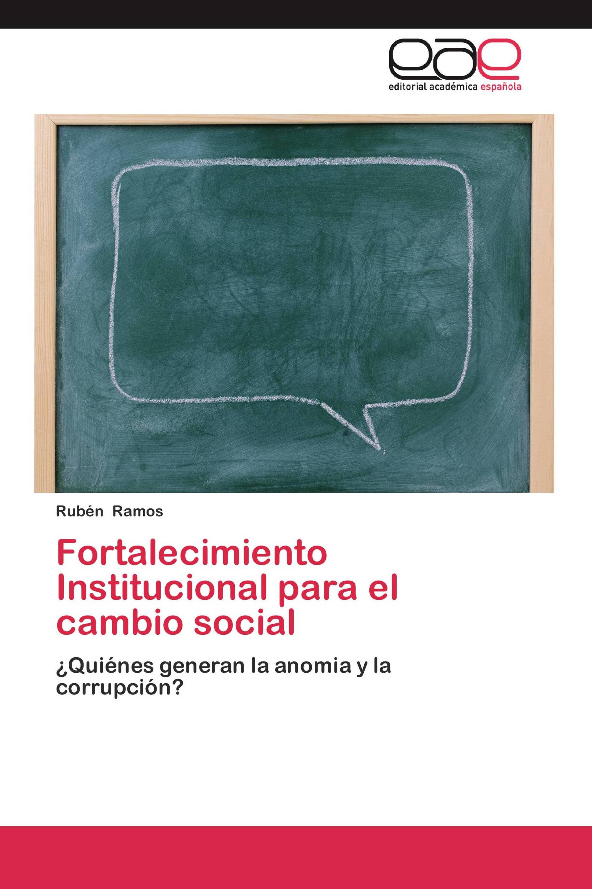 Fortalecimiento Institucional para el cambio social