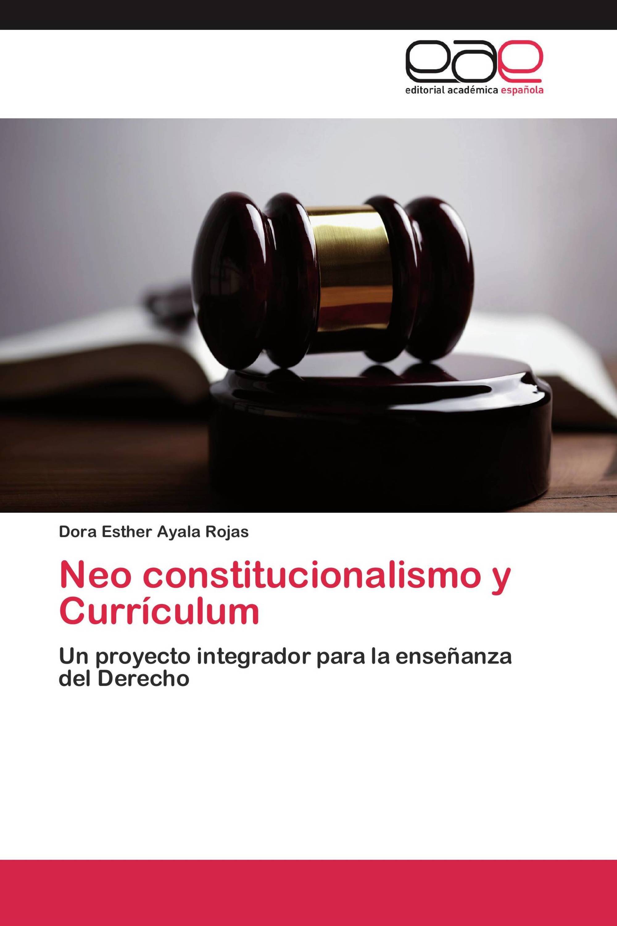 Neo constitucionalismo y Currículum