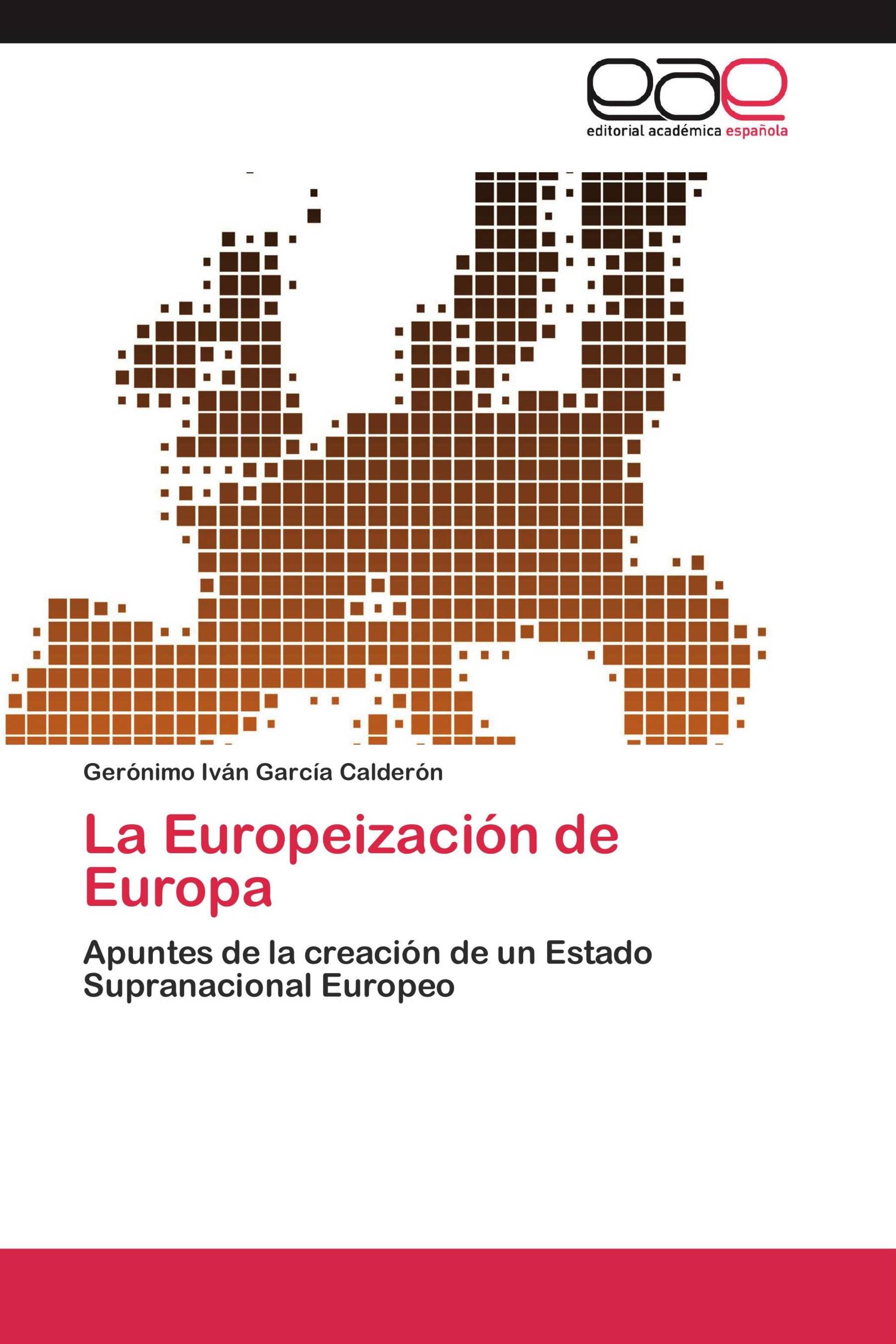 La Europeización de Europa