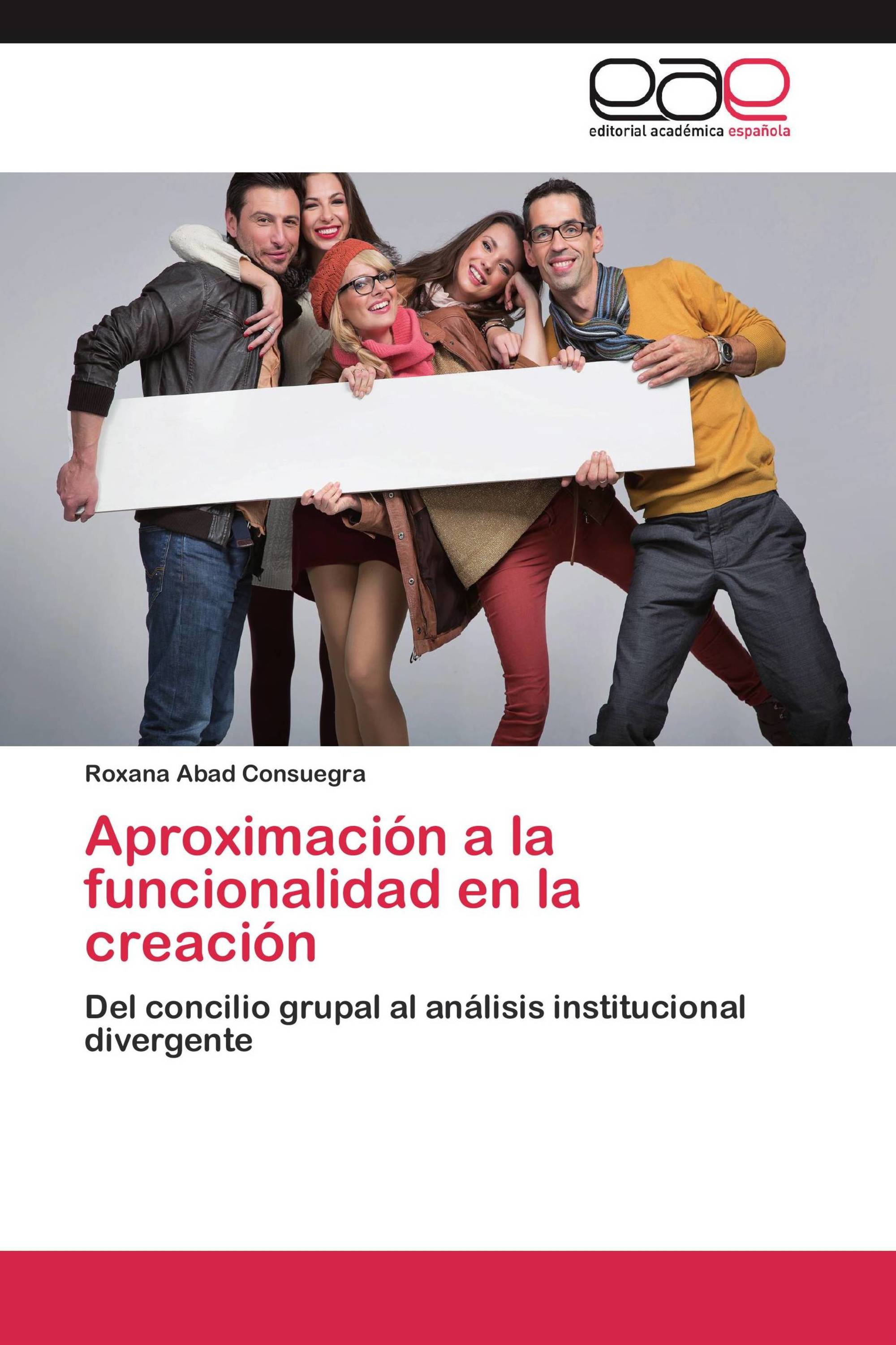 Aproximación a la funcionalidad en la creación