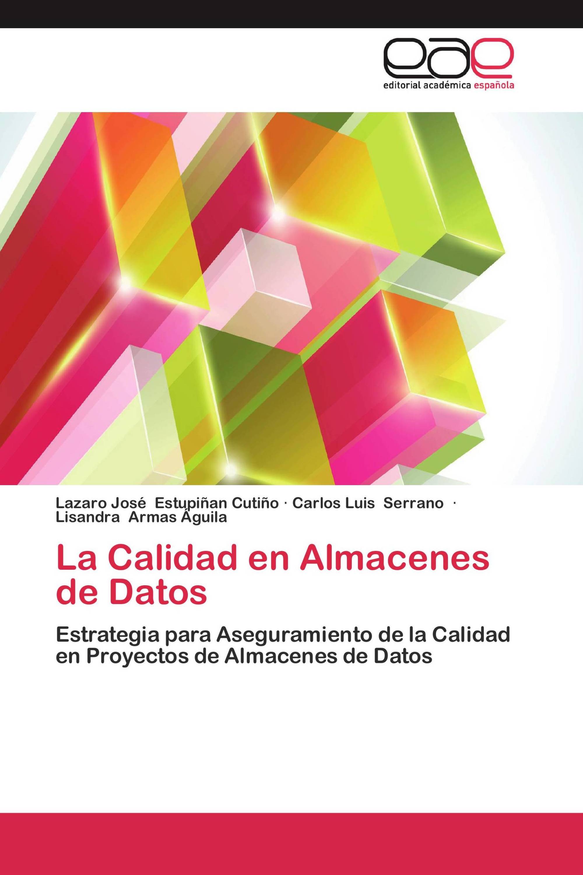 La Calidad en Almacenes de Datos