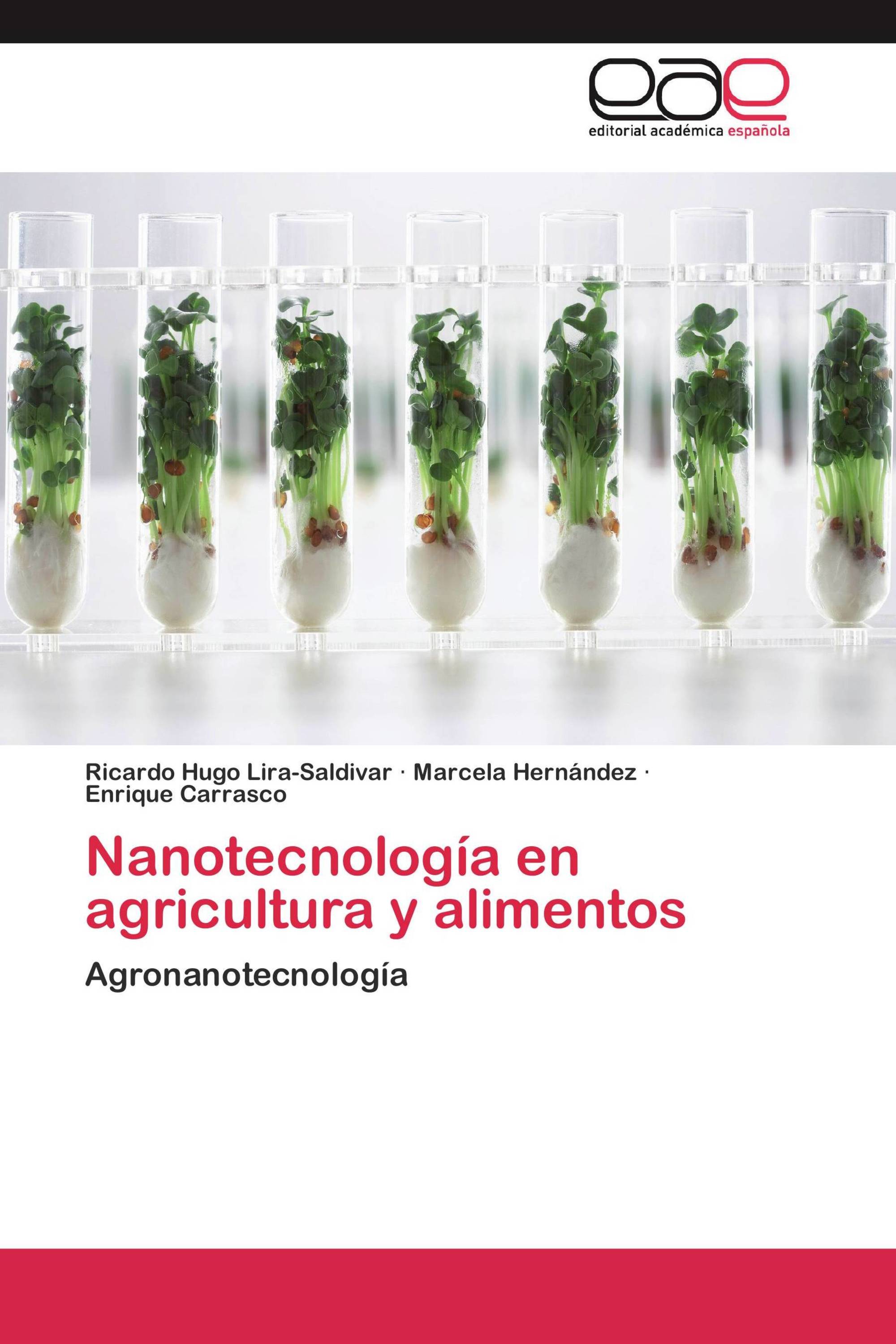 Nanotecnología en agricultura y alimentos