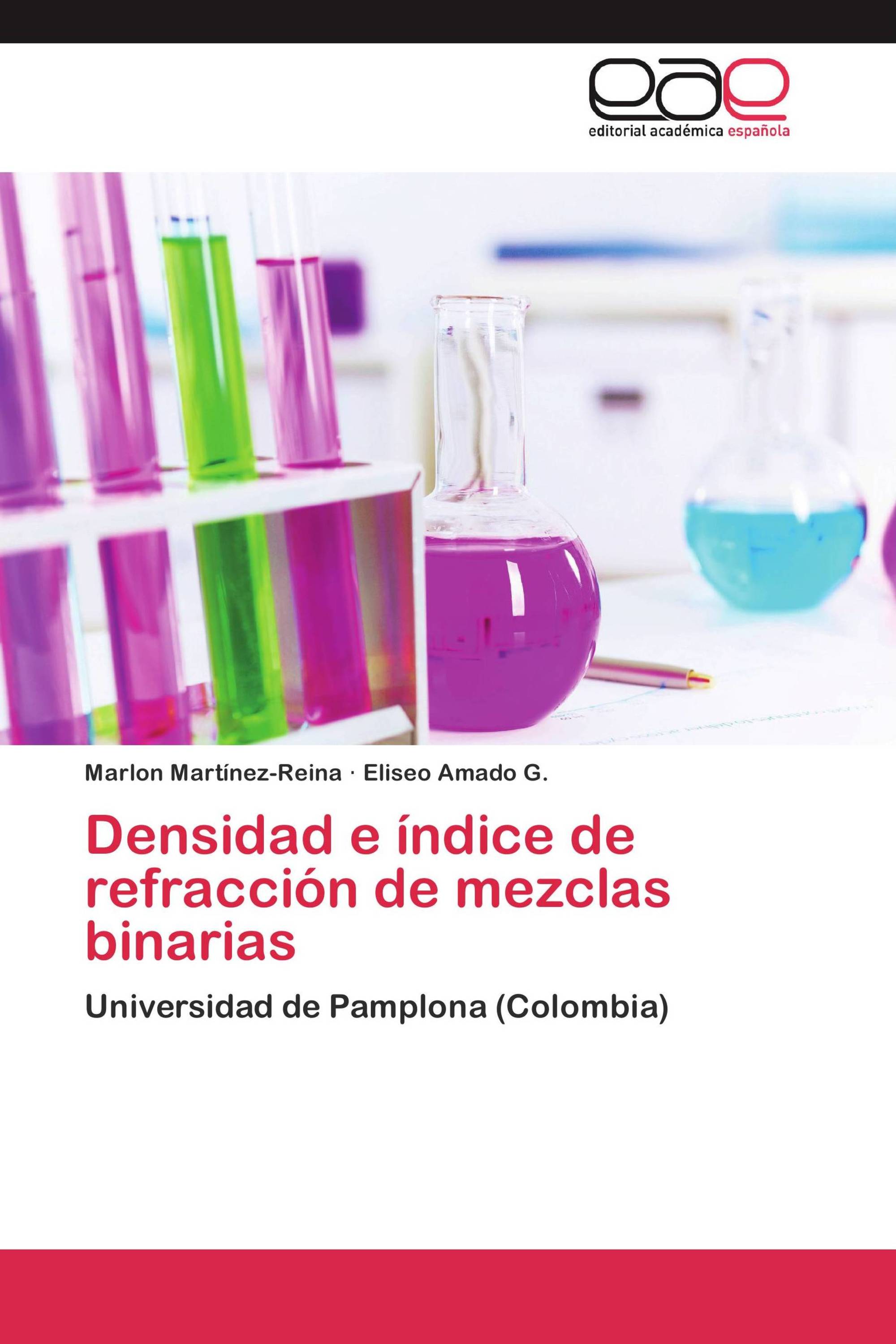 Densidad e índice de refracción de mezclas binarias