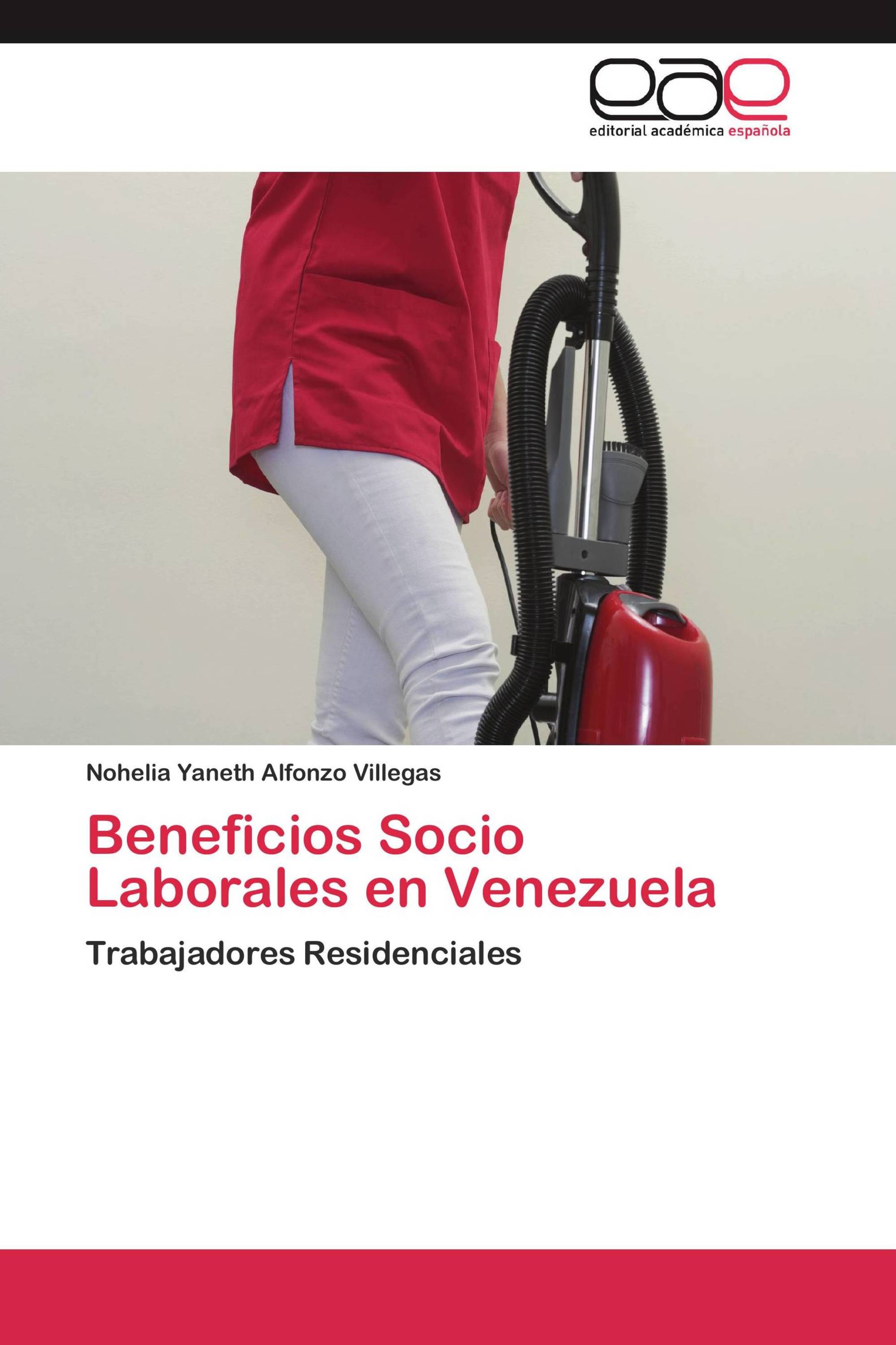 Beneficios Socio Laborales en Venezuela