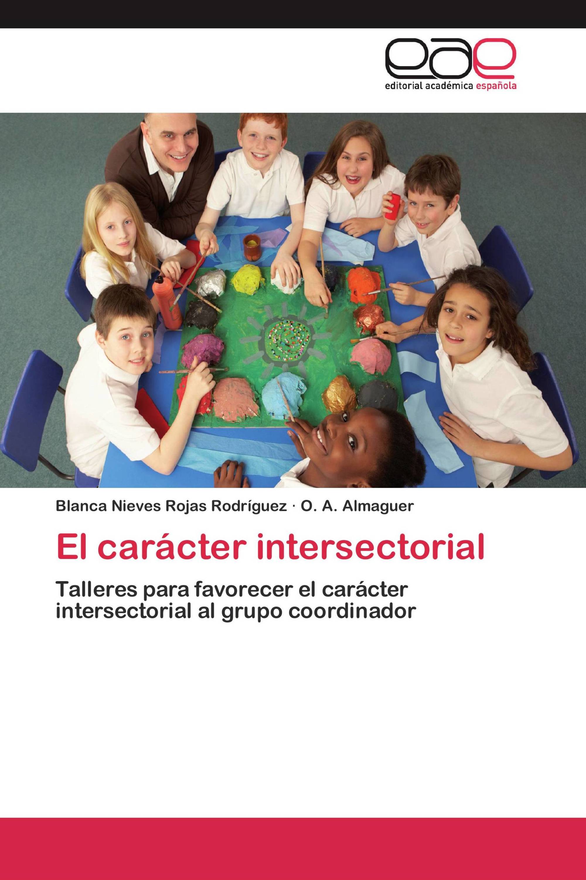 El carácter intersectorial