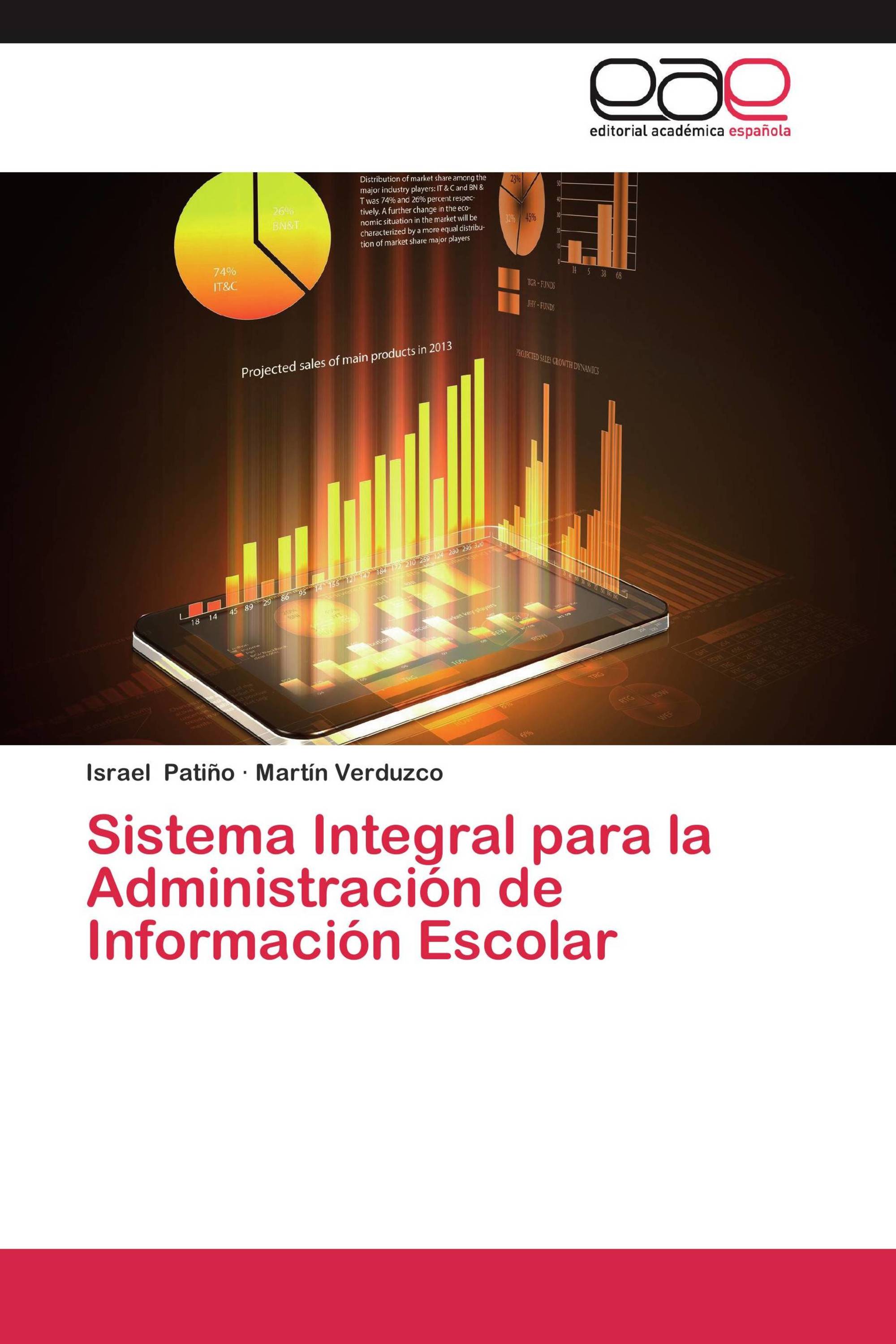 Sistema Integral para la Administración de Información Escolar