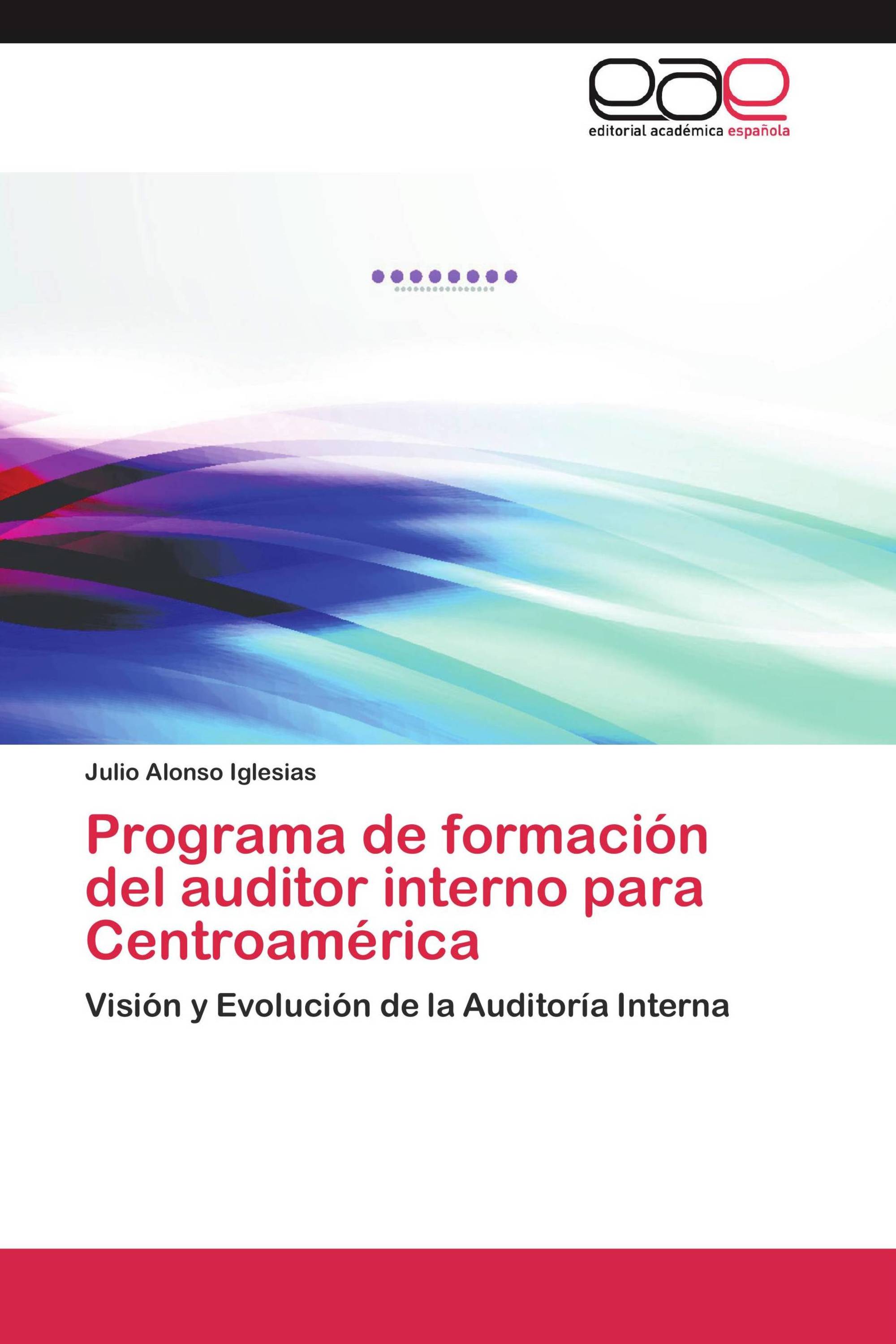 Programa de formación del auditor interno para Centroamérica