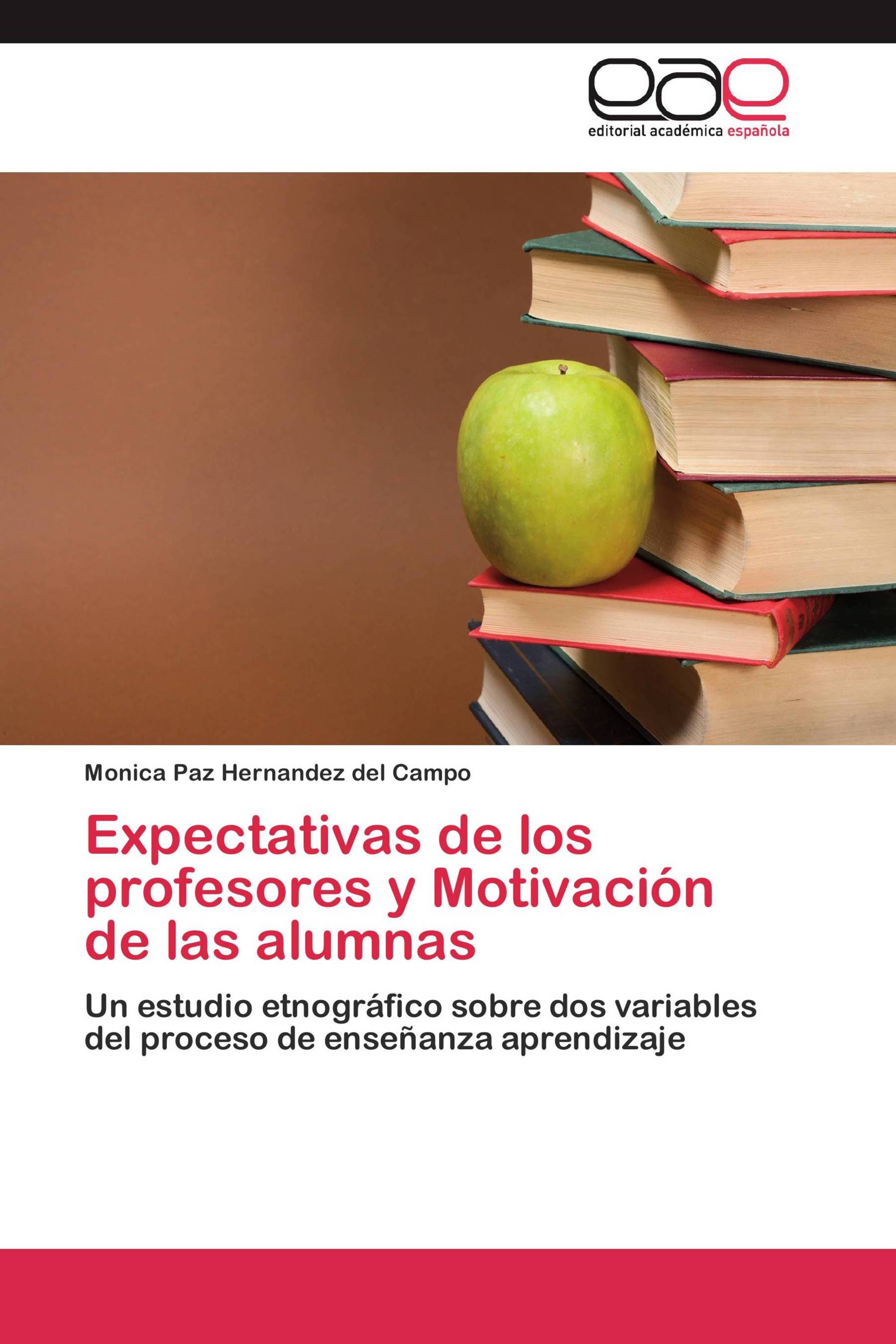 Expectativas de los profesores y Motivación de las alumnas