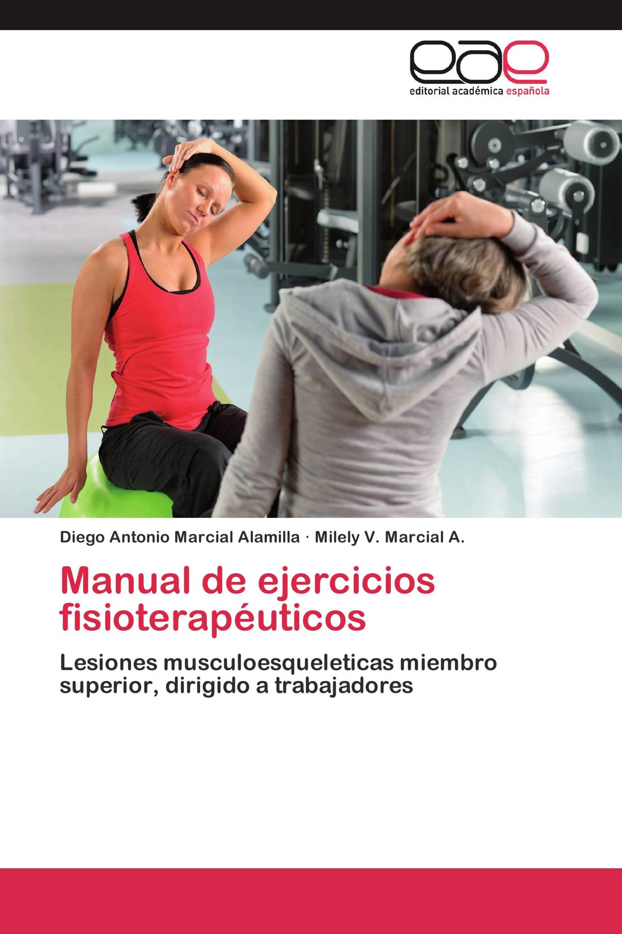 Manual de ejercicios fisioterapéuticos