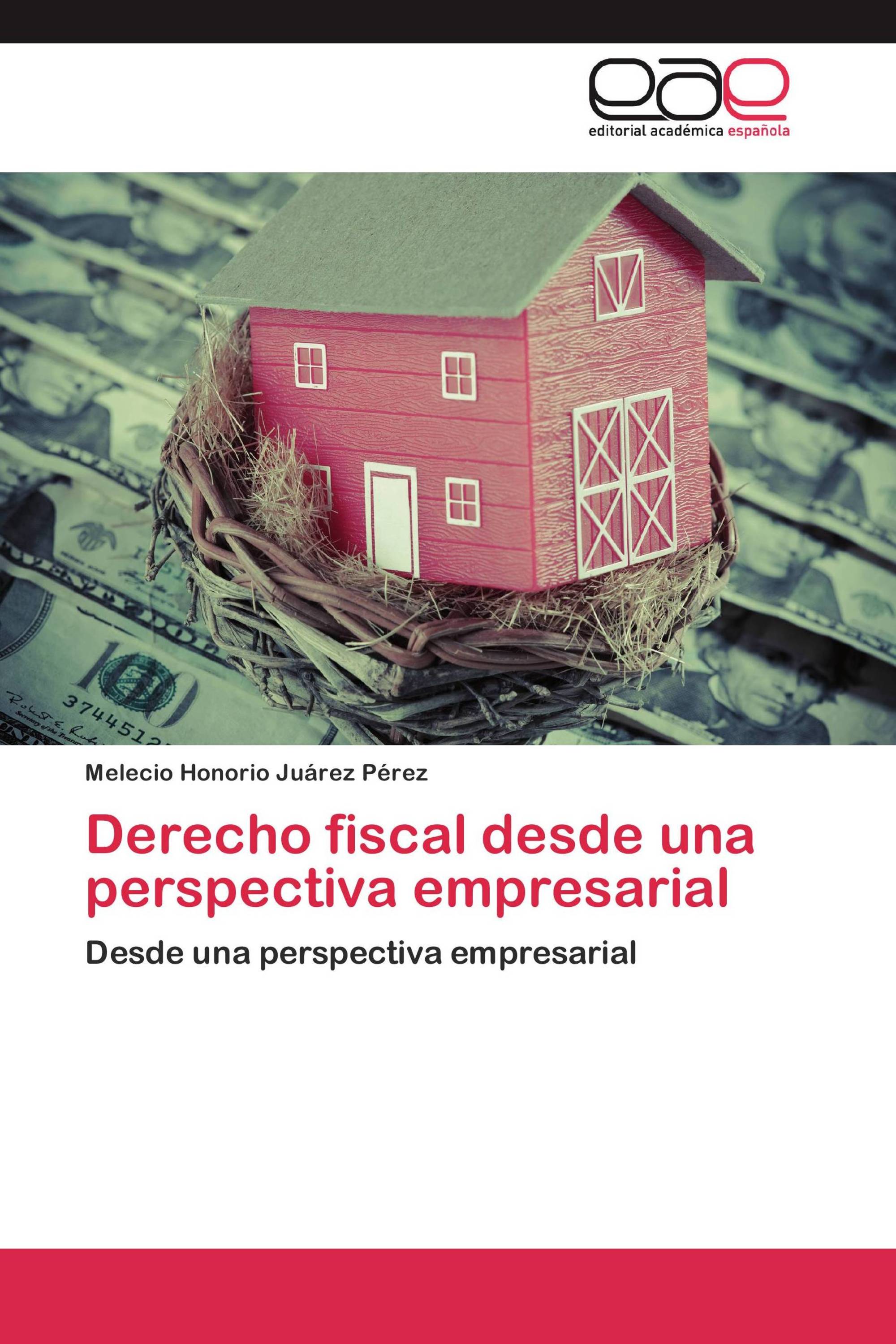 Derecho fiscal desde una perspectiva empresarial