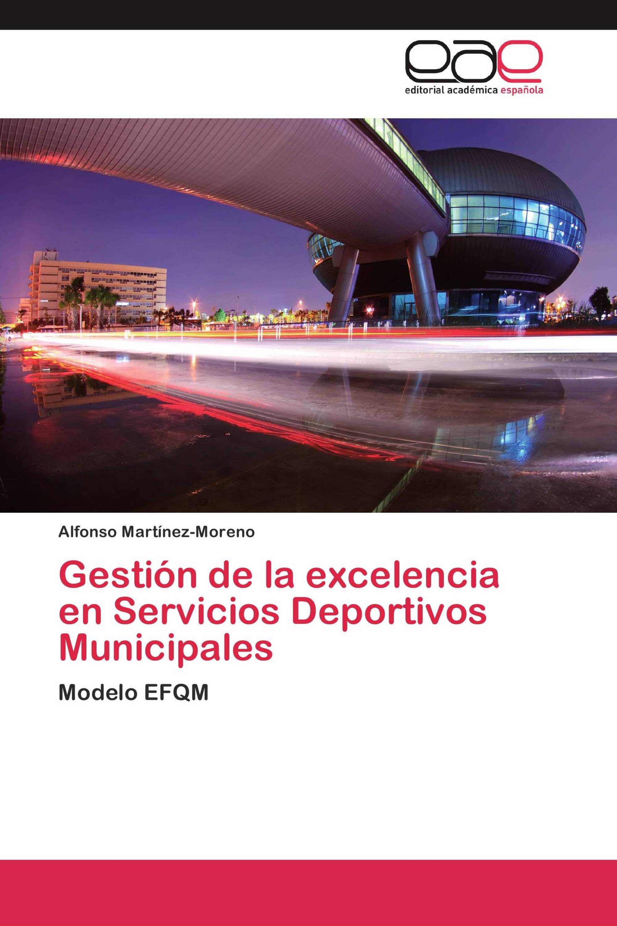 Gestión de la excelencia en Servicios Deportivos Municipales