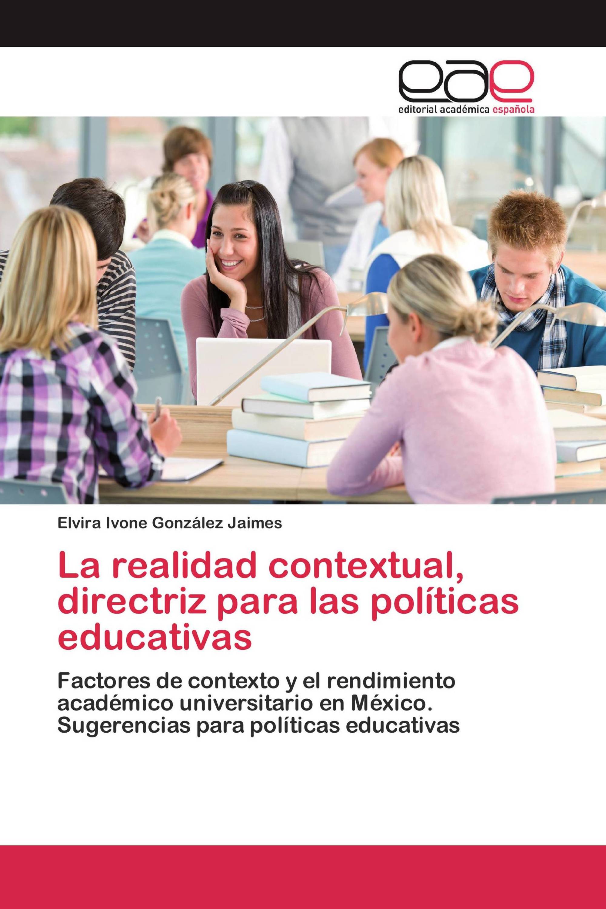 La realidad contextual, directriz para las políticas educativas