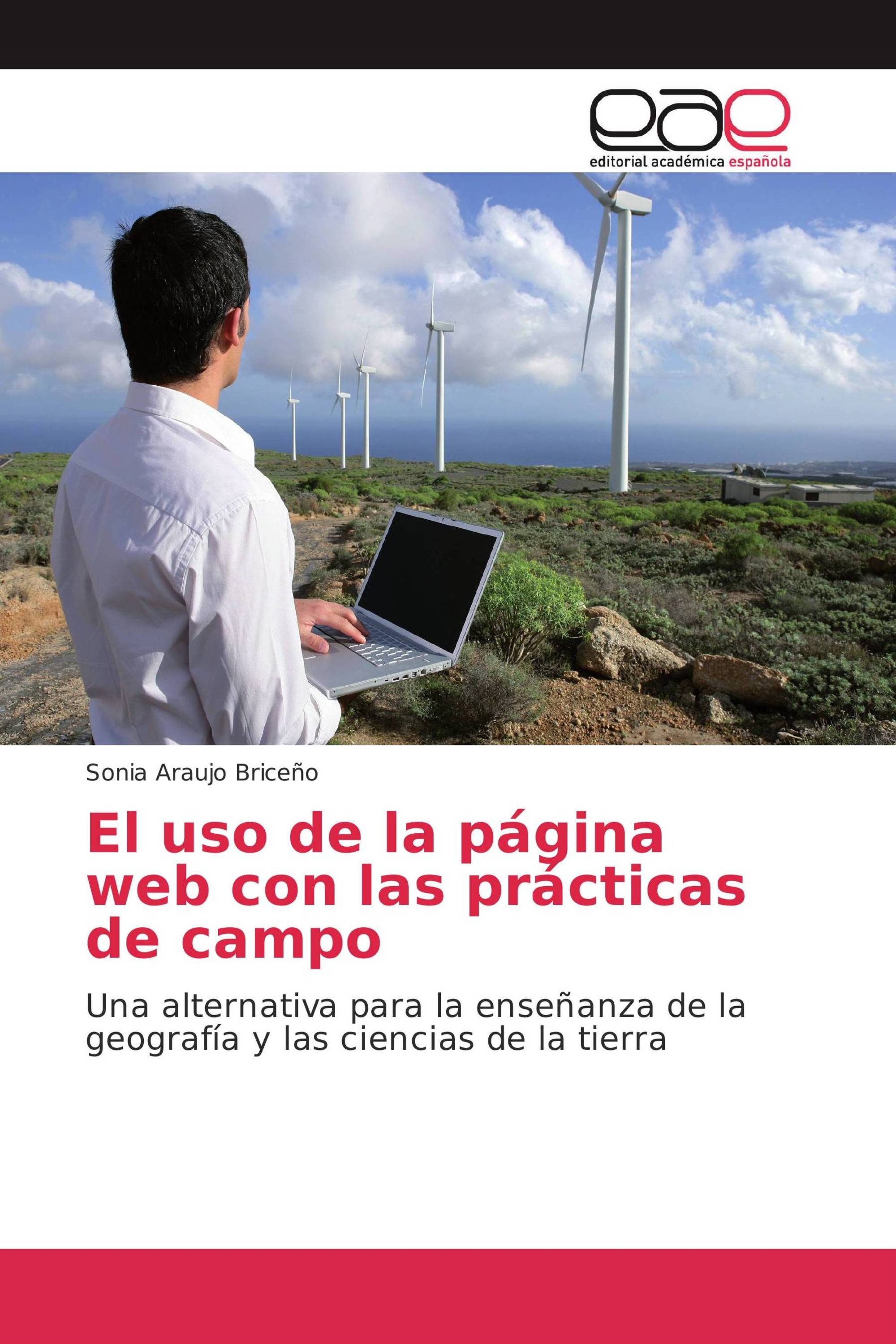 El uso de la página web con las prácticas de campo