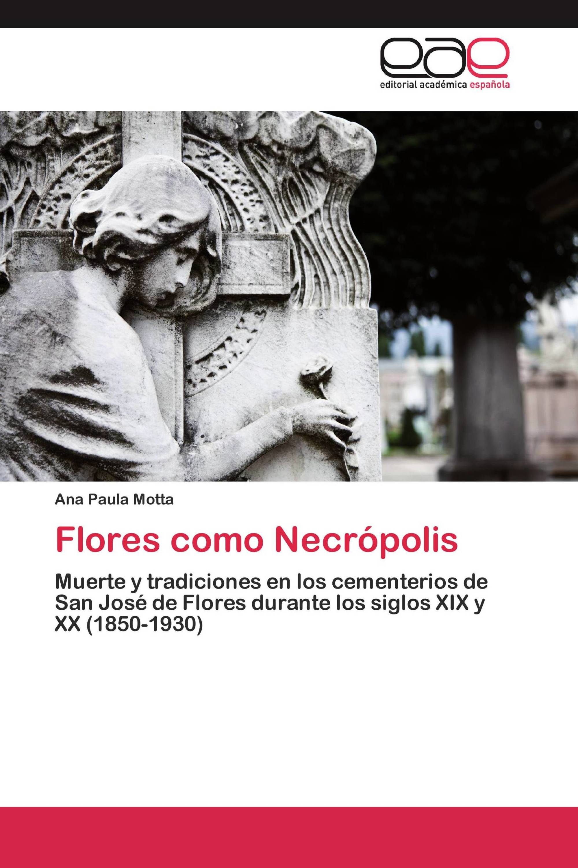 Flores como Necrópolis