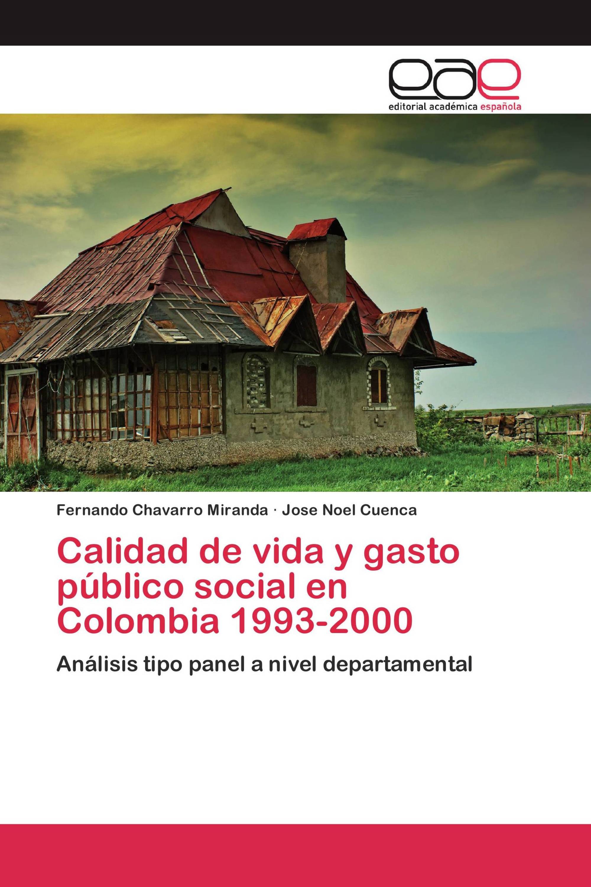 Calidad de vida y gasto público social en Colombia 1993-2000