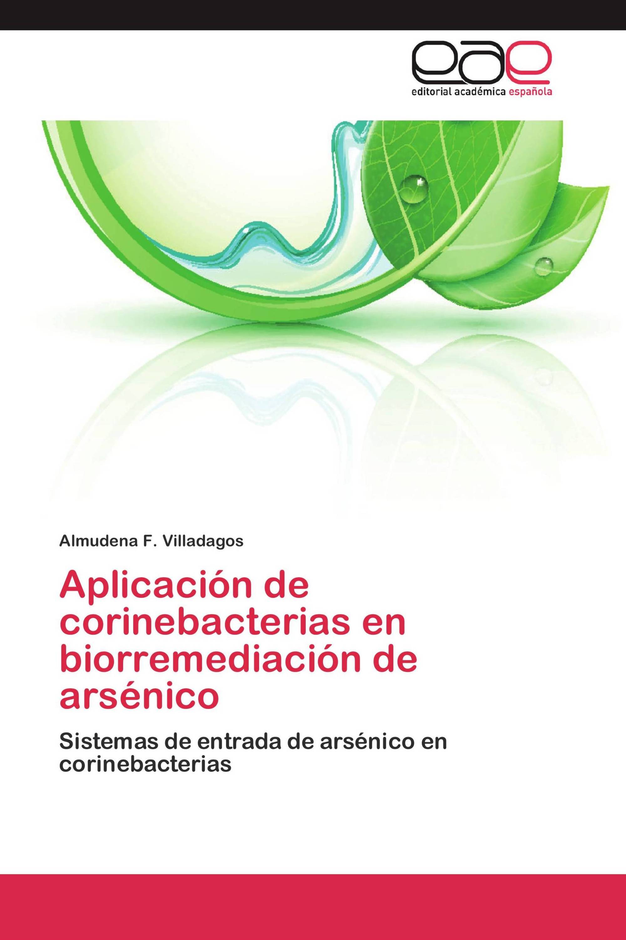 Aplicación de corinebacterias en biorremediación de arsénico