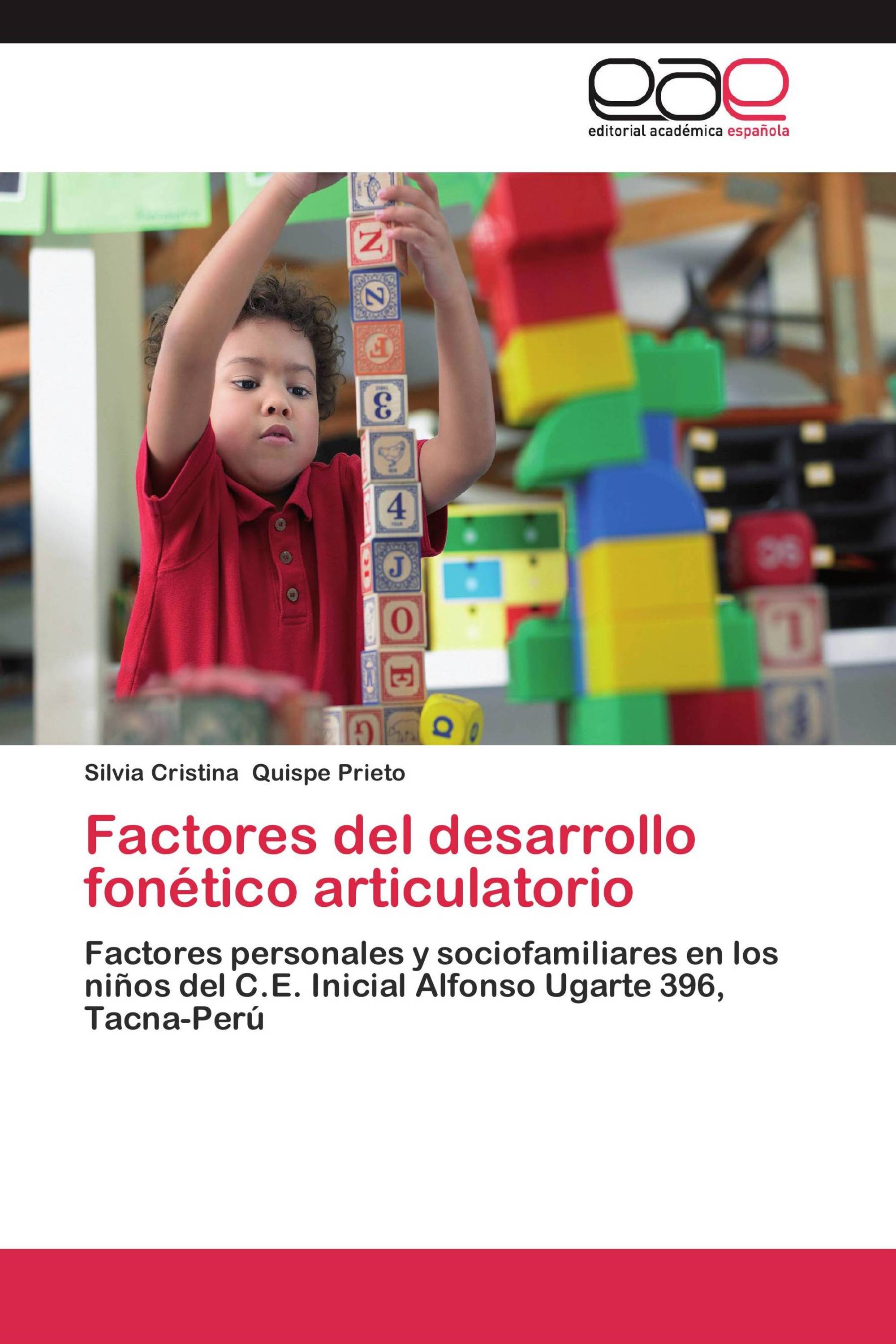 Factores del desarrollo fonético articulatorio