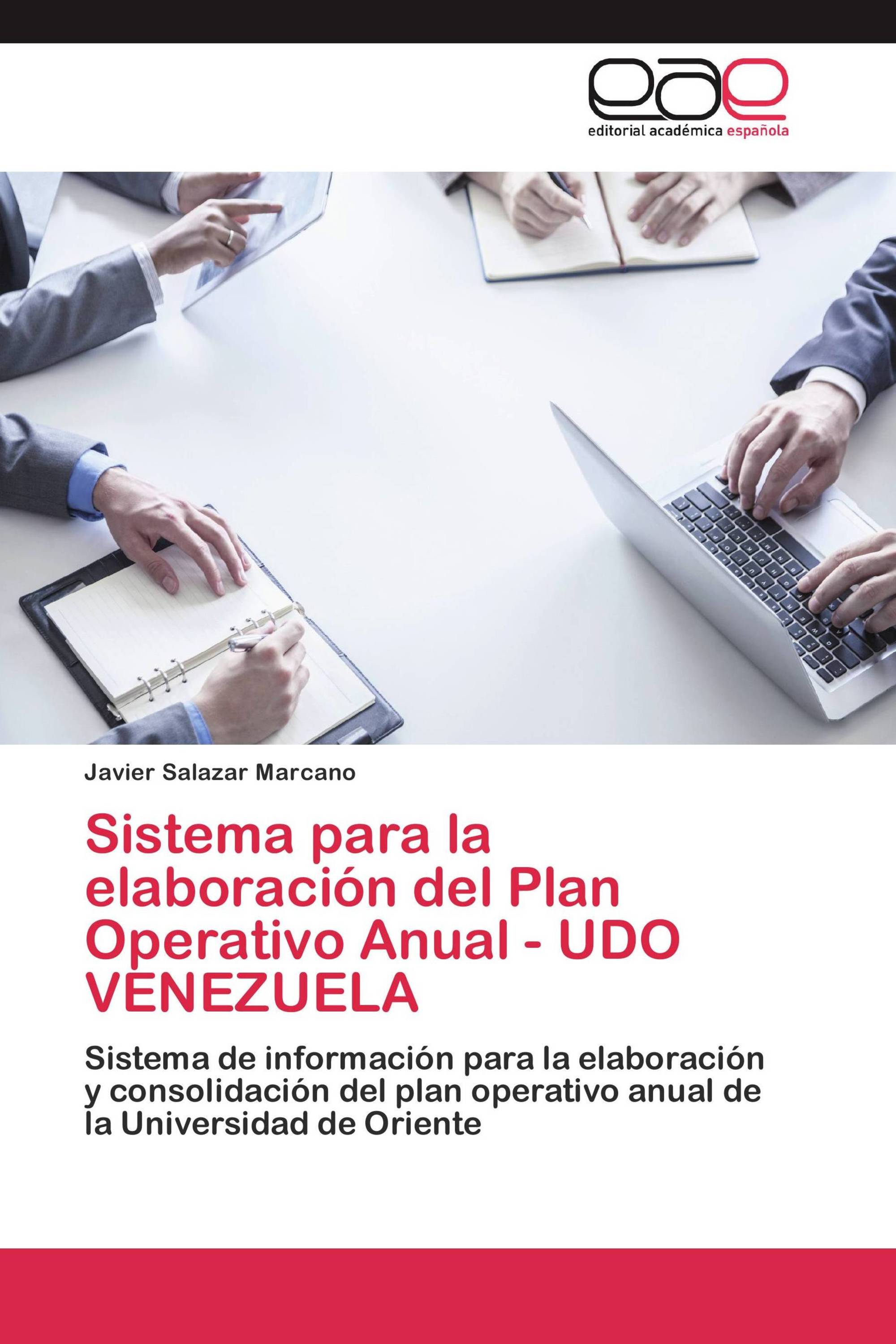 Sistema para la elaboración del Plan Operativo Anual UDO VENEZUELA