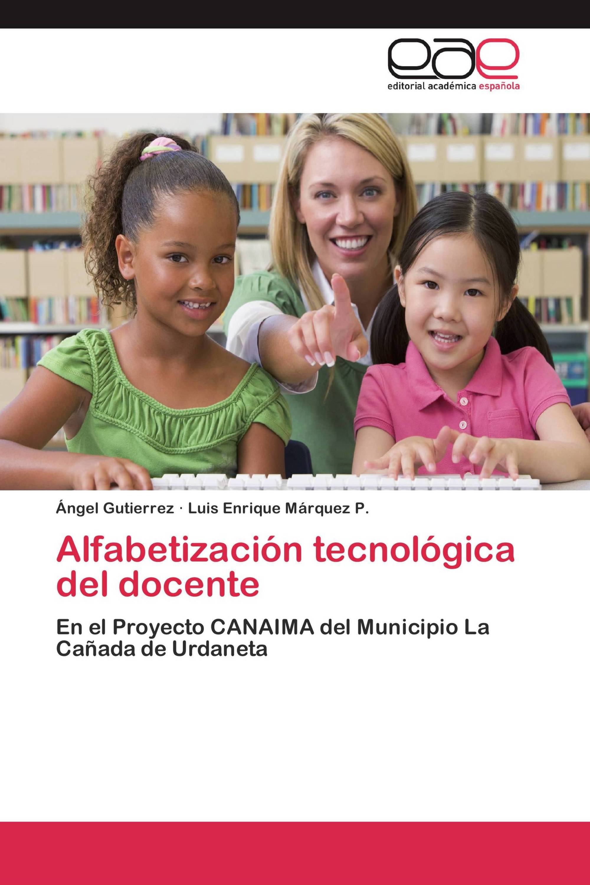 Alfabetización tecnológica del docente