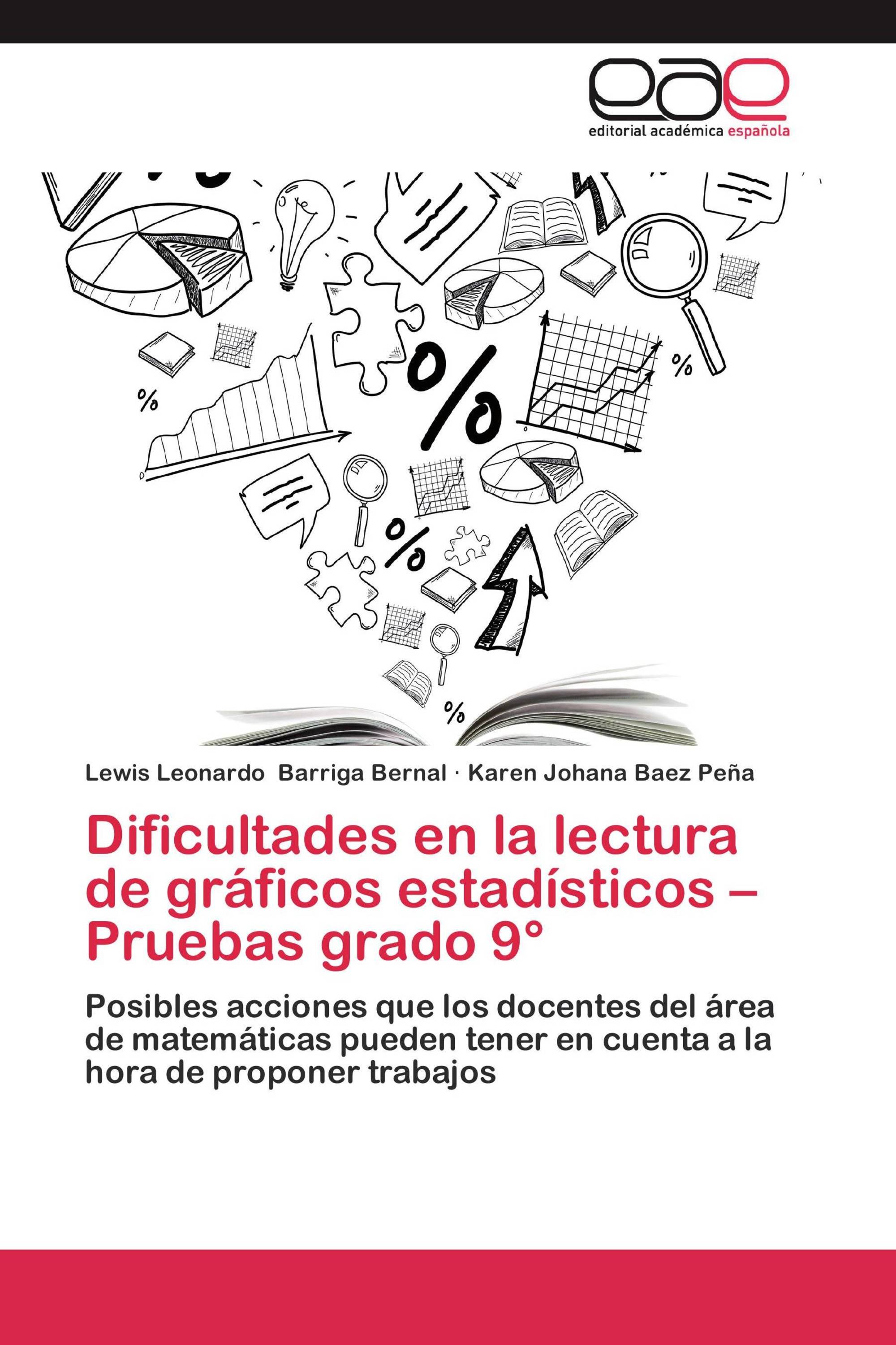 Dificultades en la lectura de gráficos estadísticos – Pruebas grado 9°