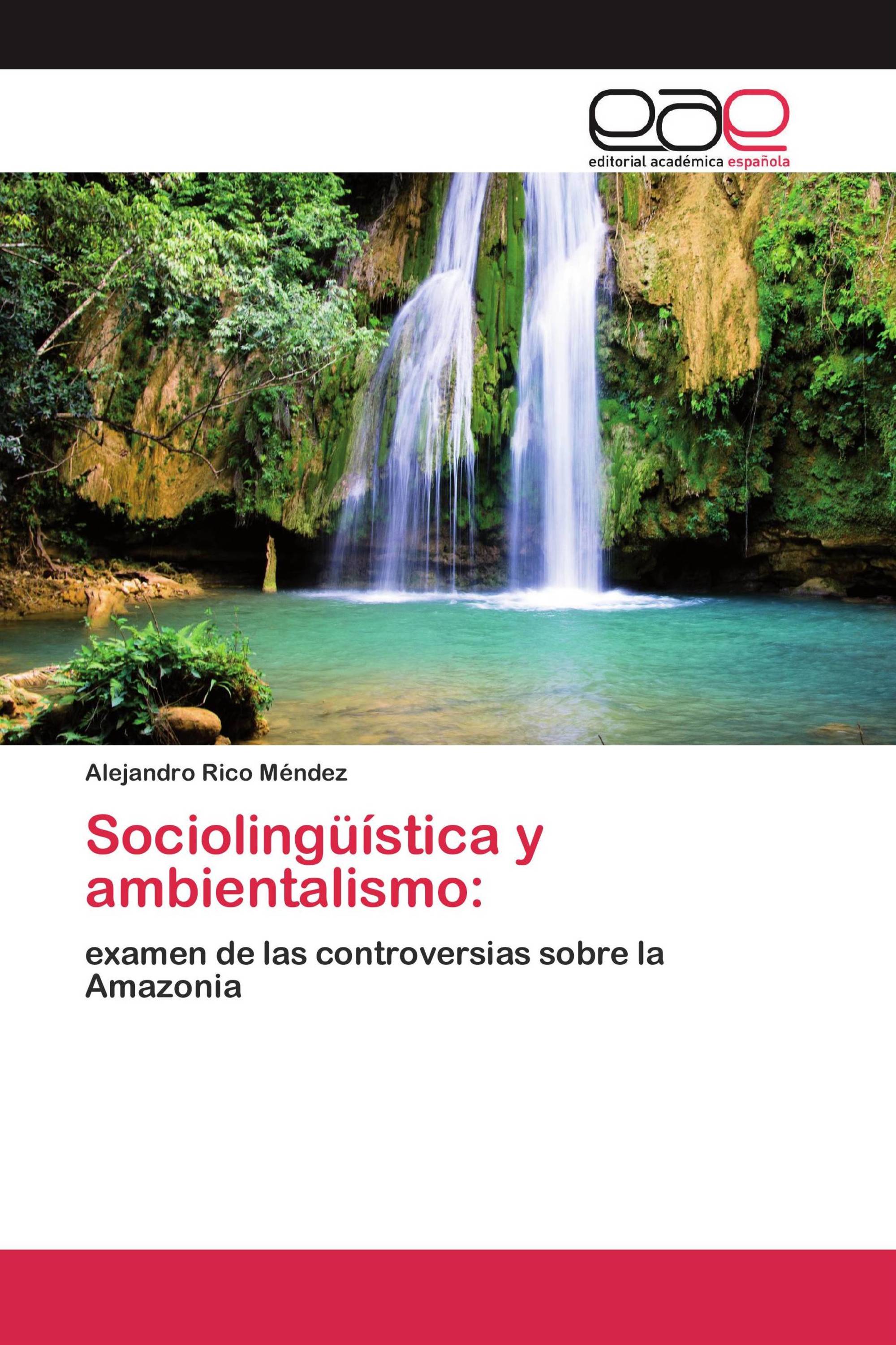 Sociolingüística y ambientalismo: