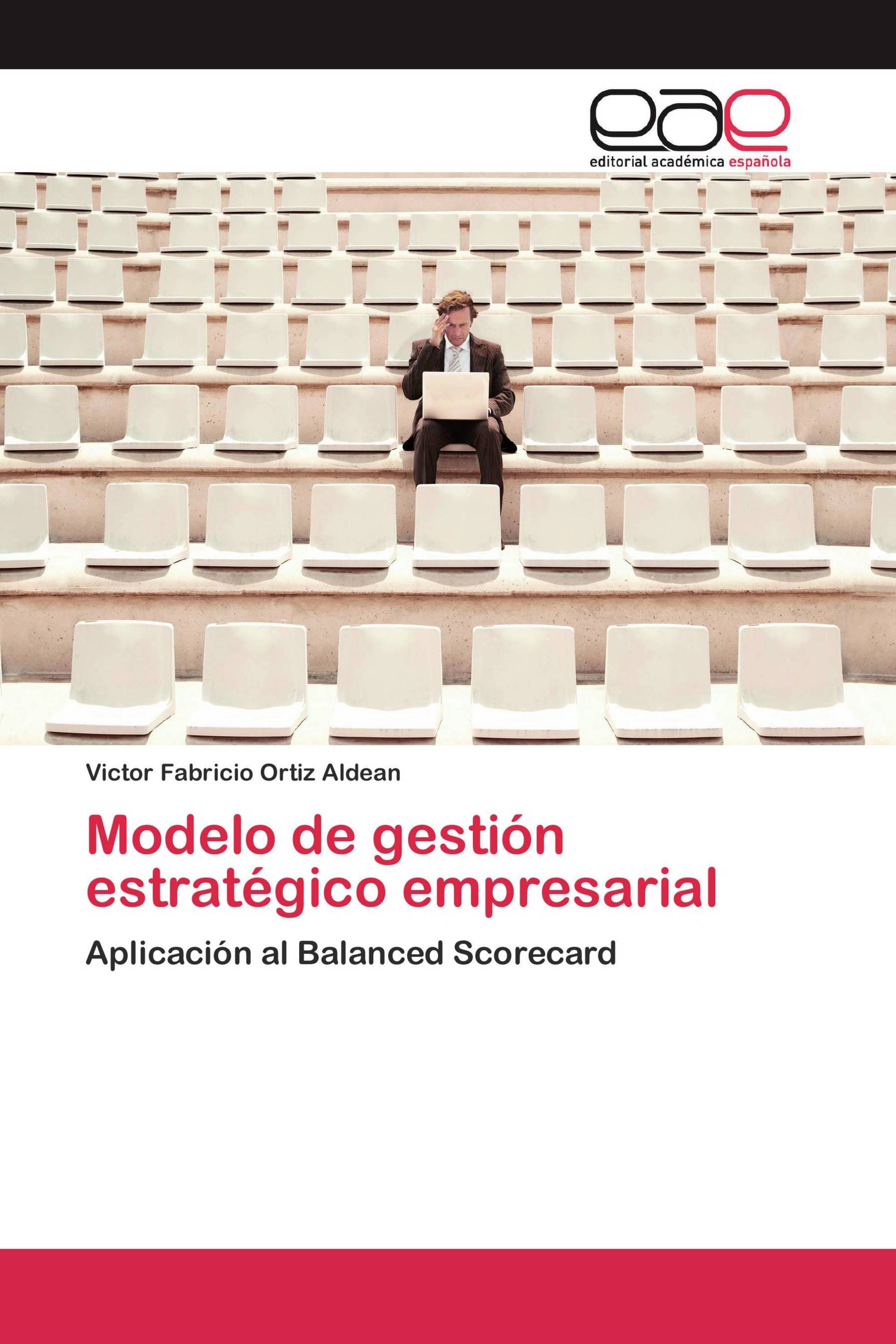 Modelo de gestión estratégico empresarial