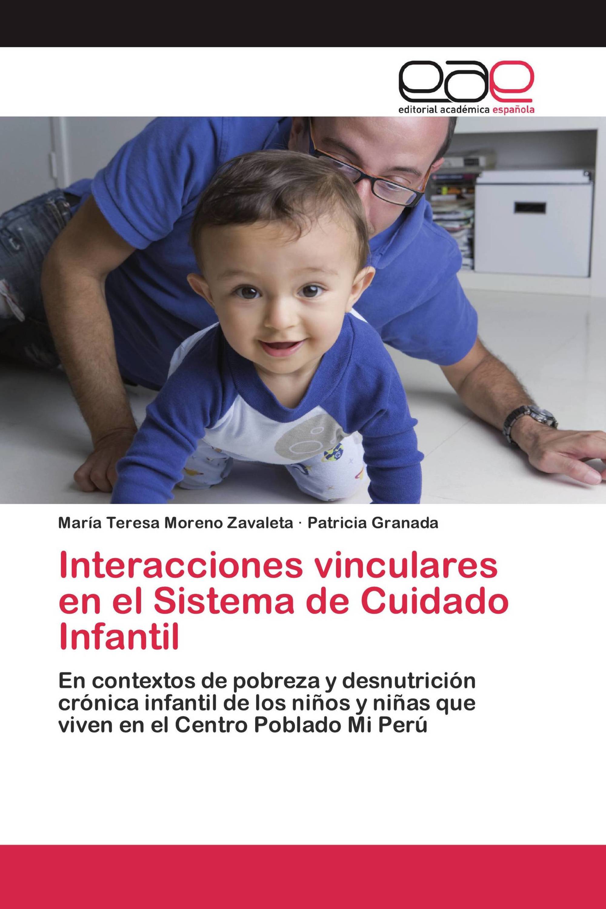 Interacciones vinculares en el Sistema de Cuidado Infantil