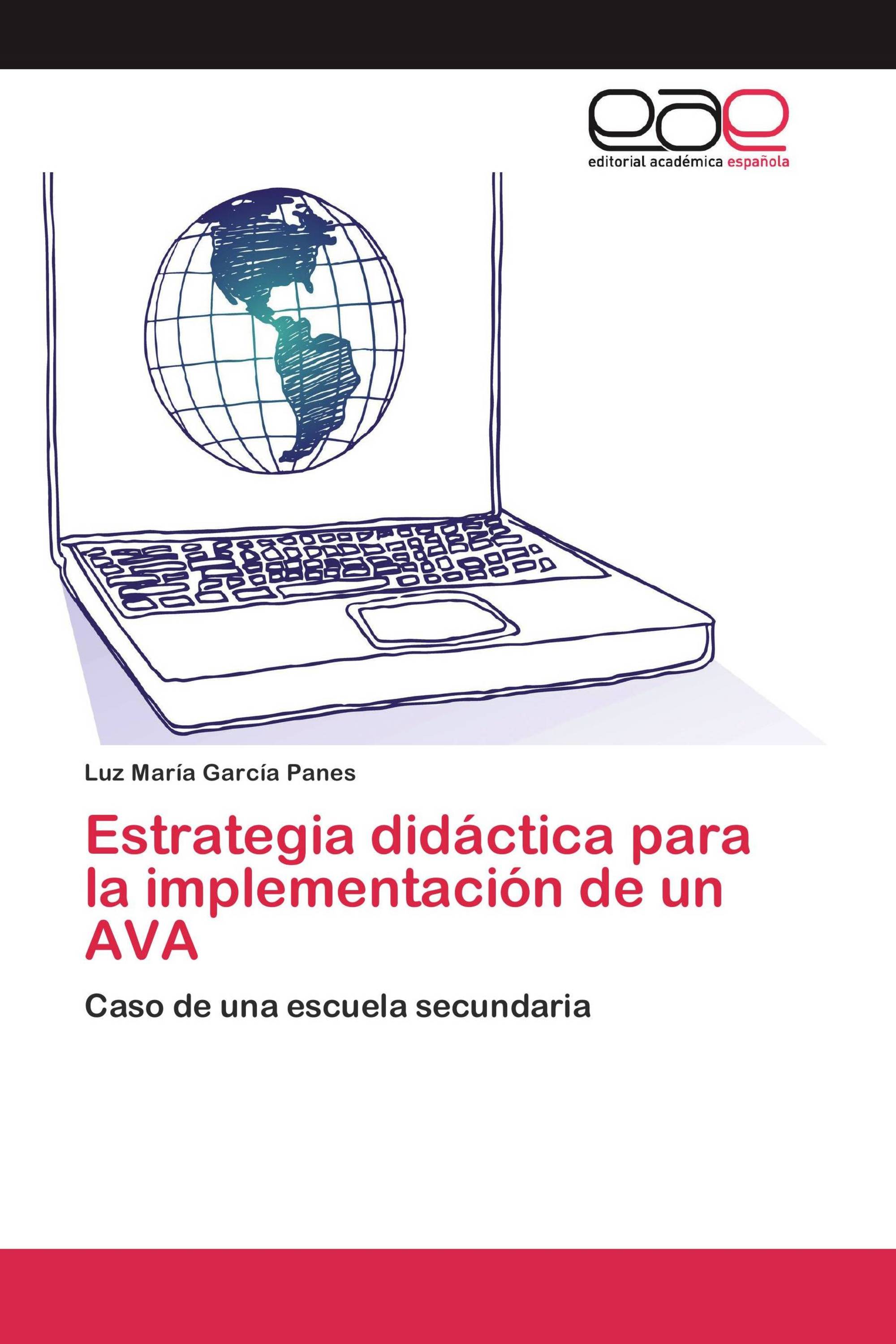 Estrategia didáctica para la implementación de un AVA