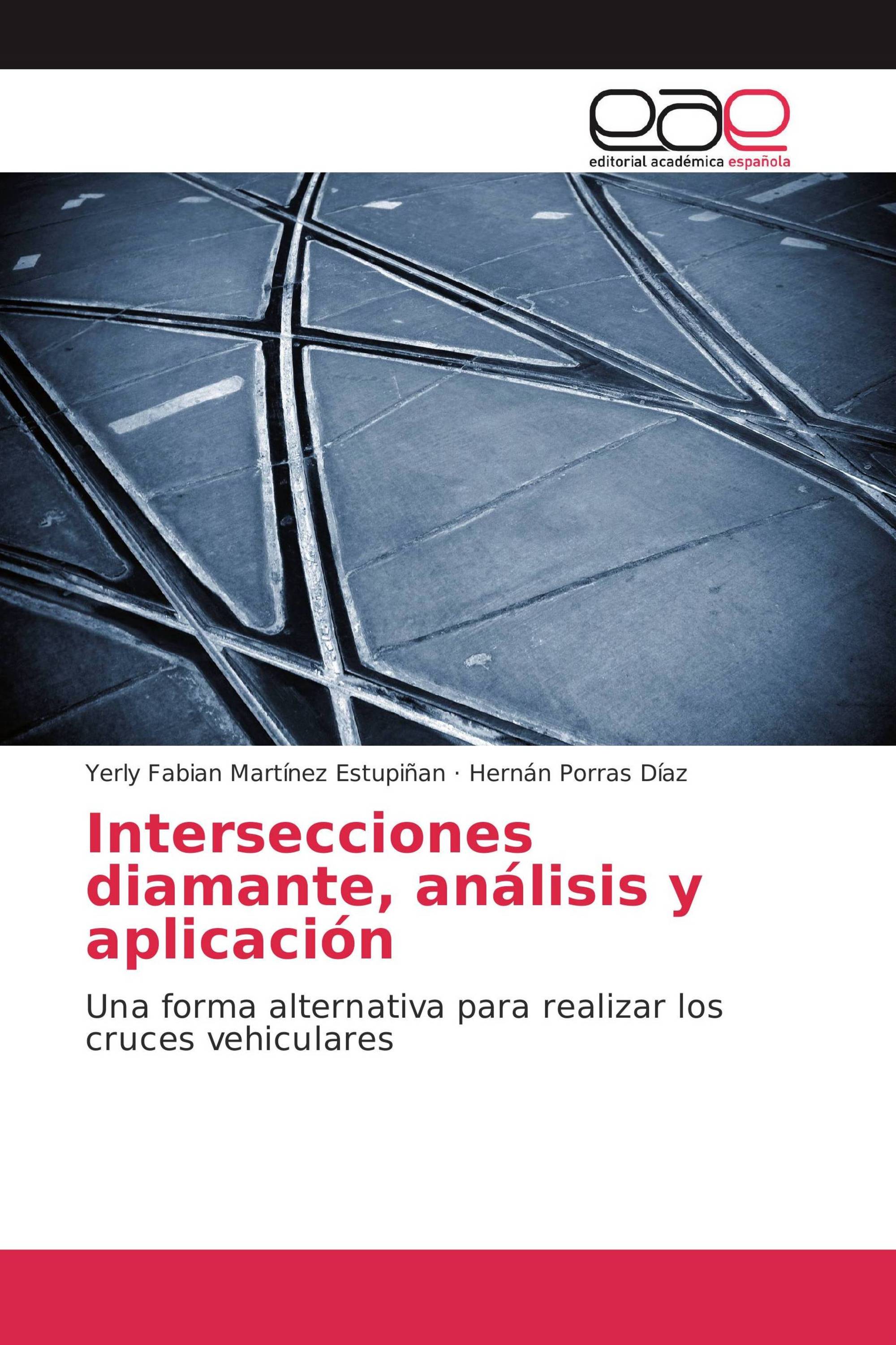 Intersecciones diamante, análisis y aplicación