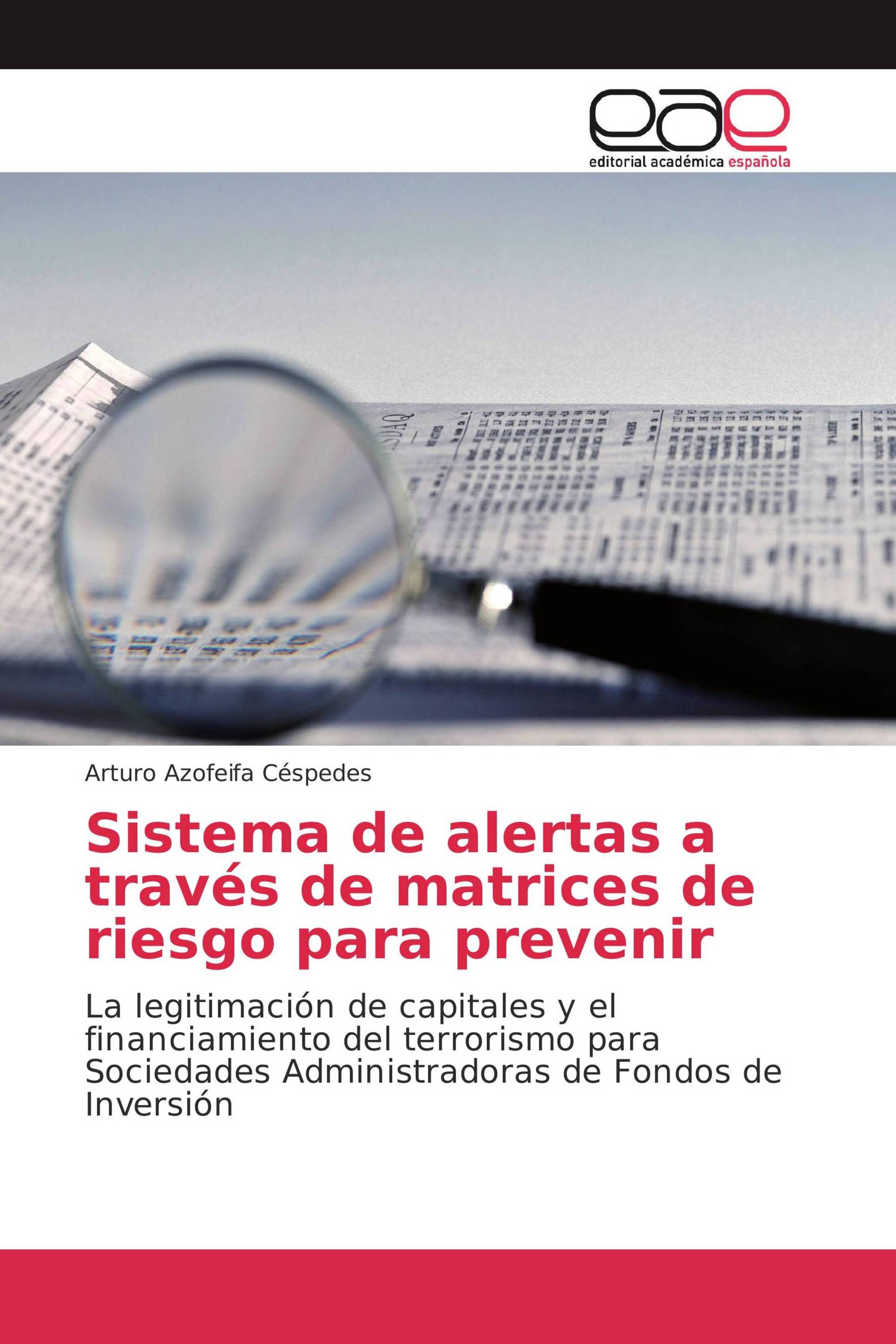 Sistema de alertas a través de matrices de riesgo para prevenir