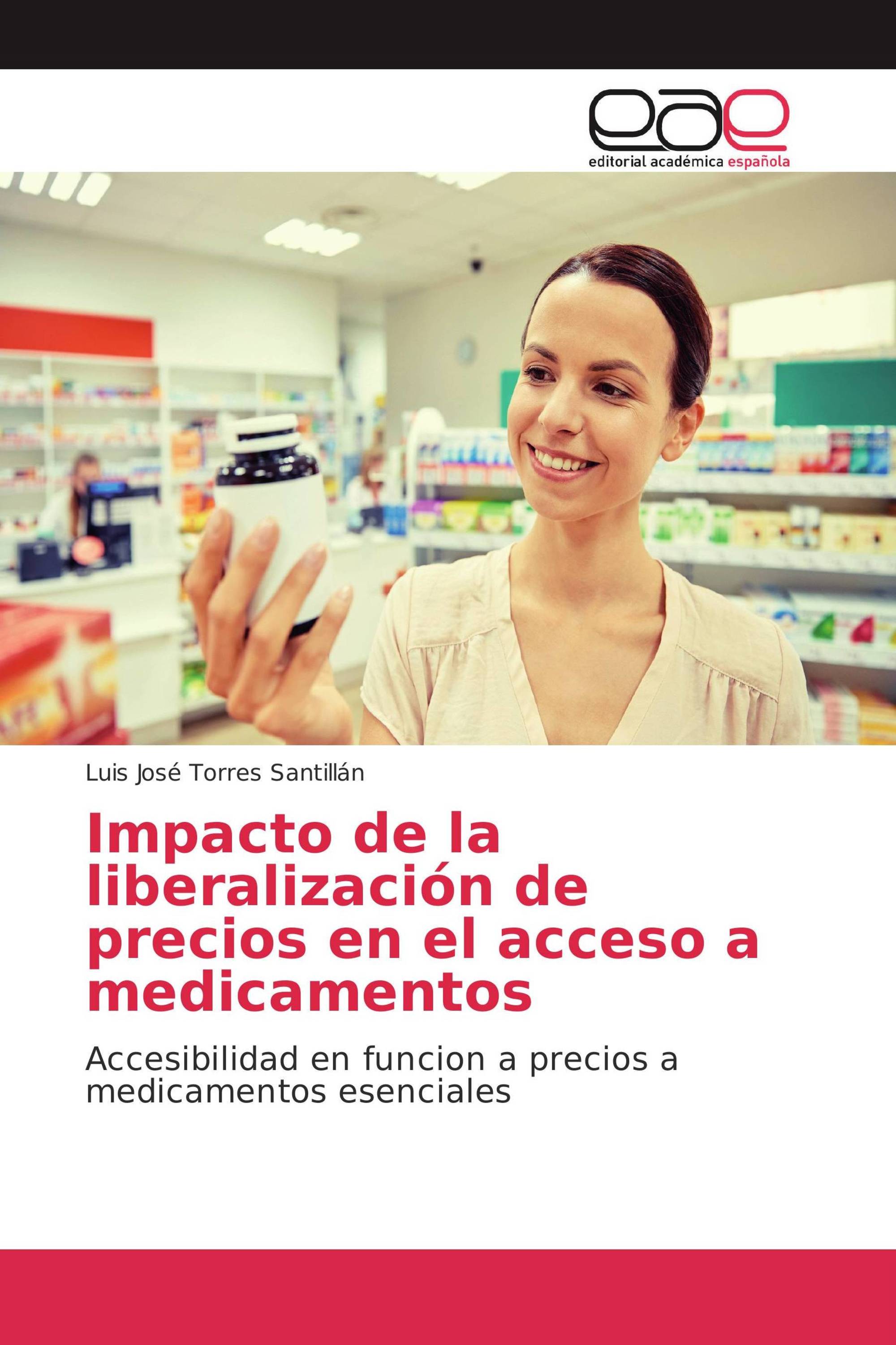 Impacto de la liberalización de precios en el acceso a medicamentos