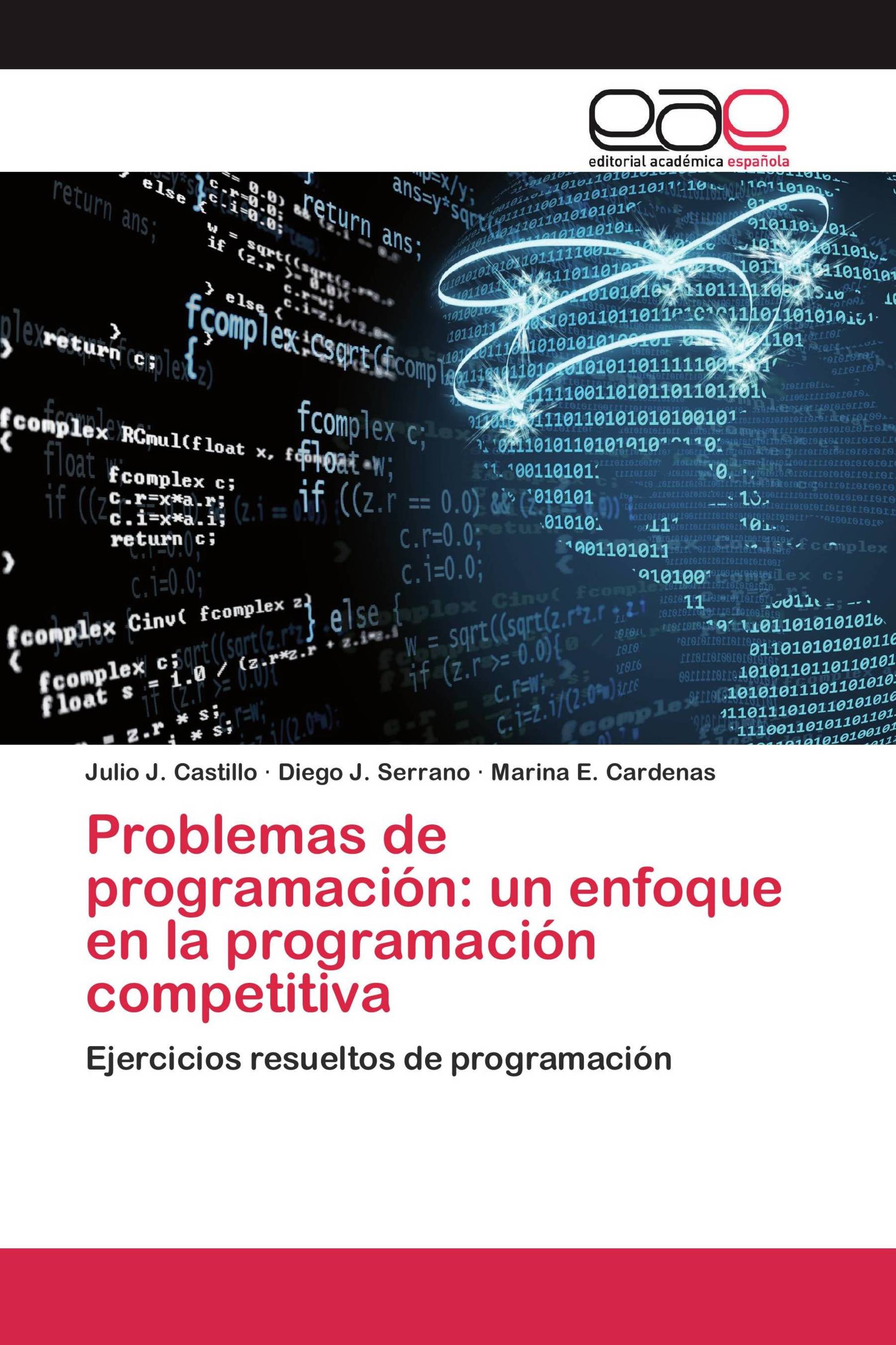 Problemas de programación: un enfoque en la programación competitiva