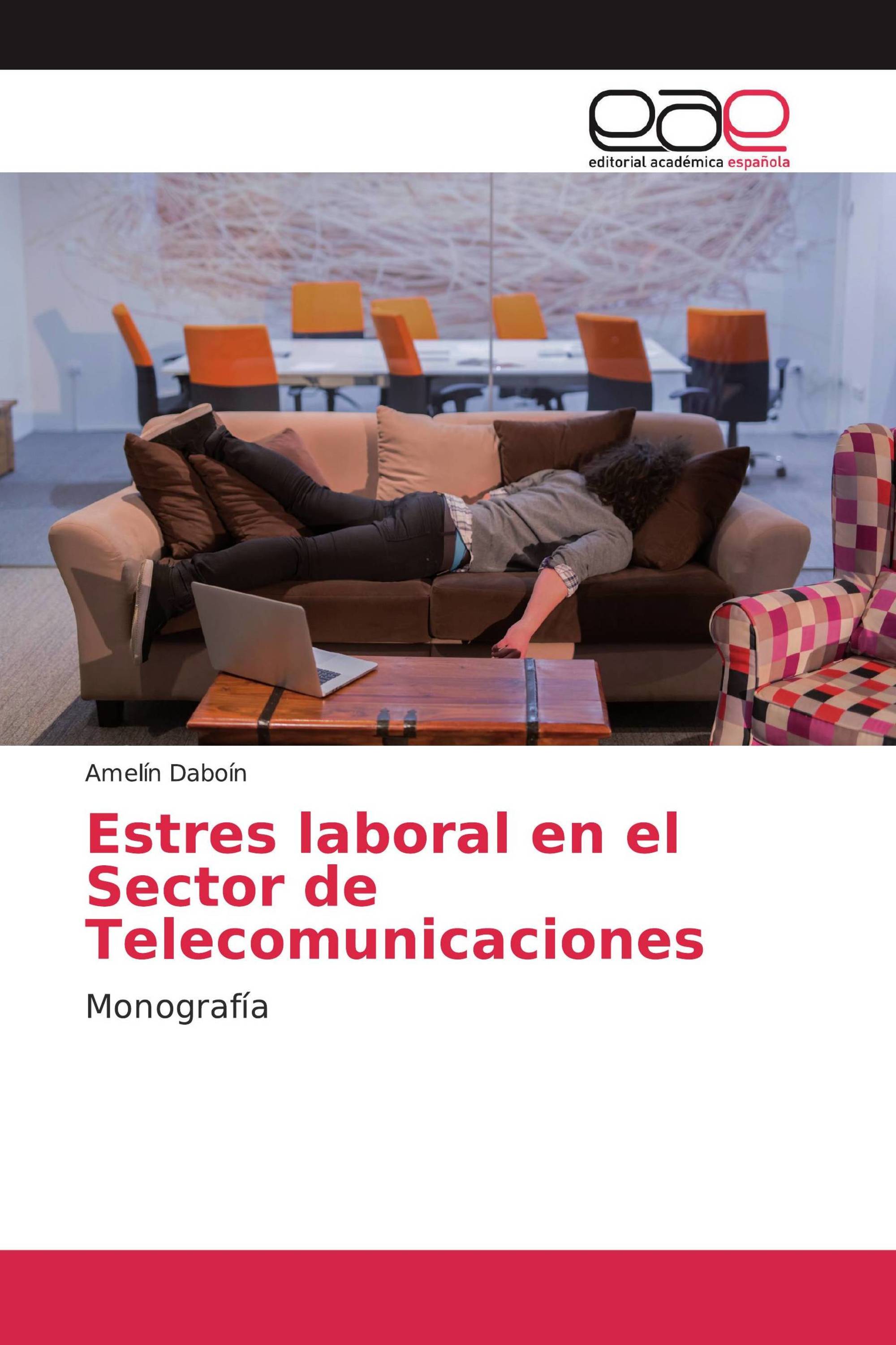 Estres laboral en el Sector de Telecomunicaciones