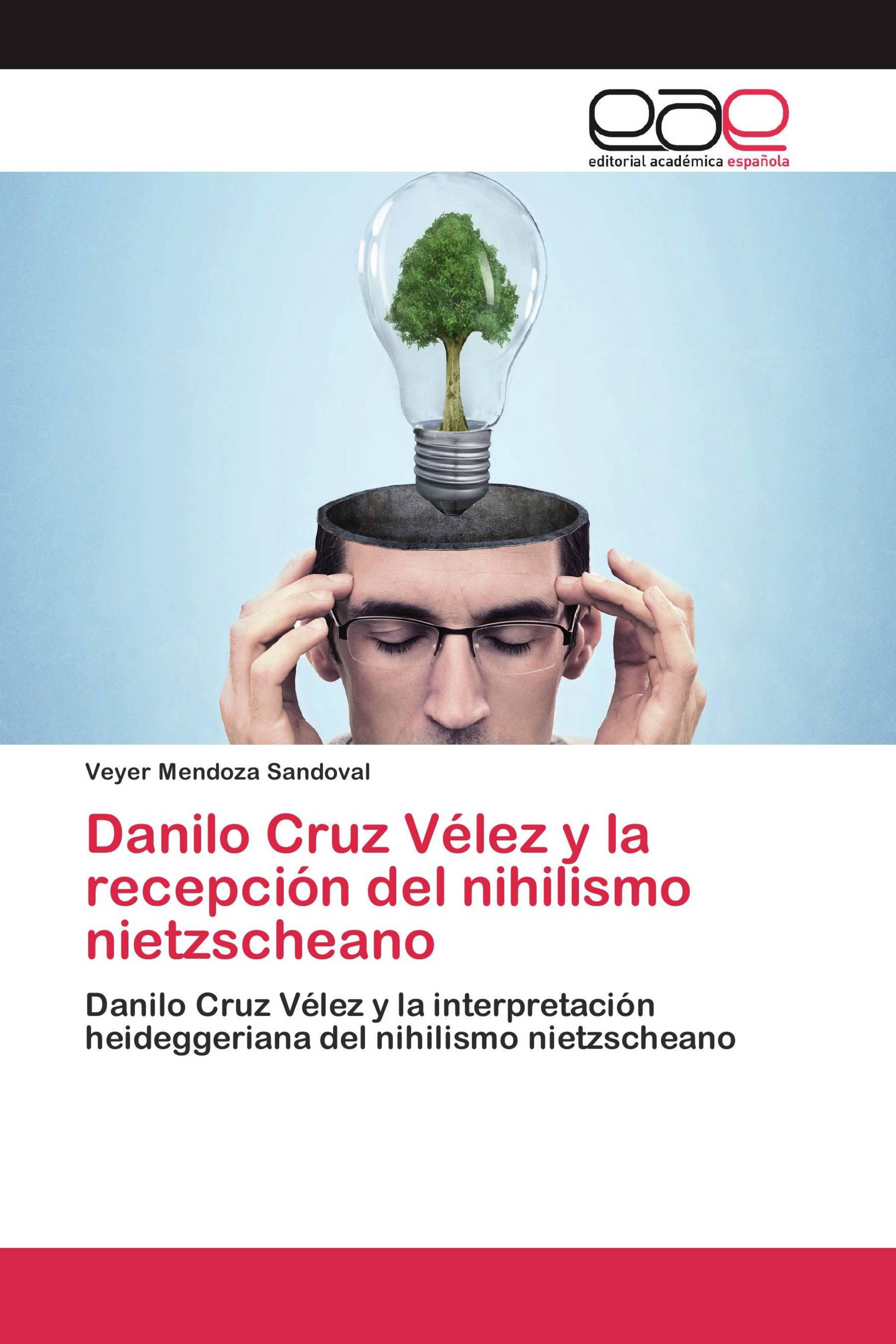 Danilo Cruz Vélez y la recepción del nihilismo nietzscheano