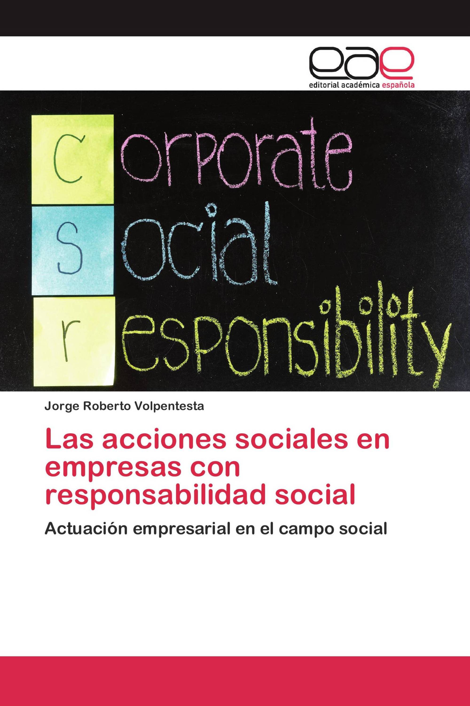 Las acciones sociales en empresas con responsabilidad social