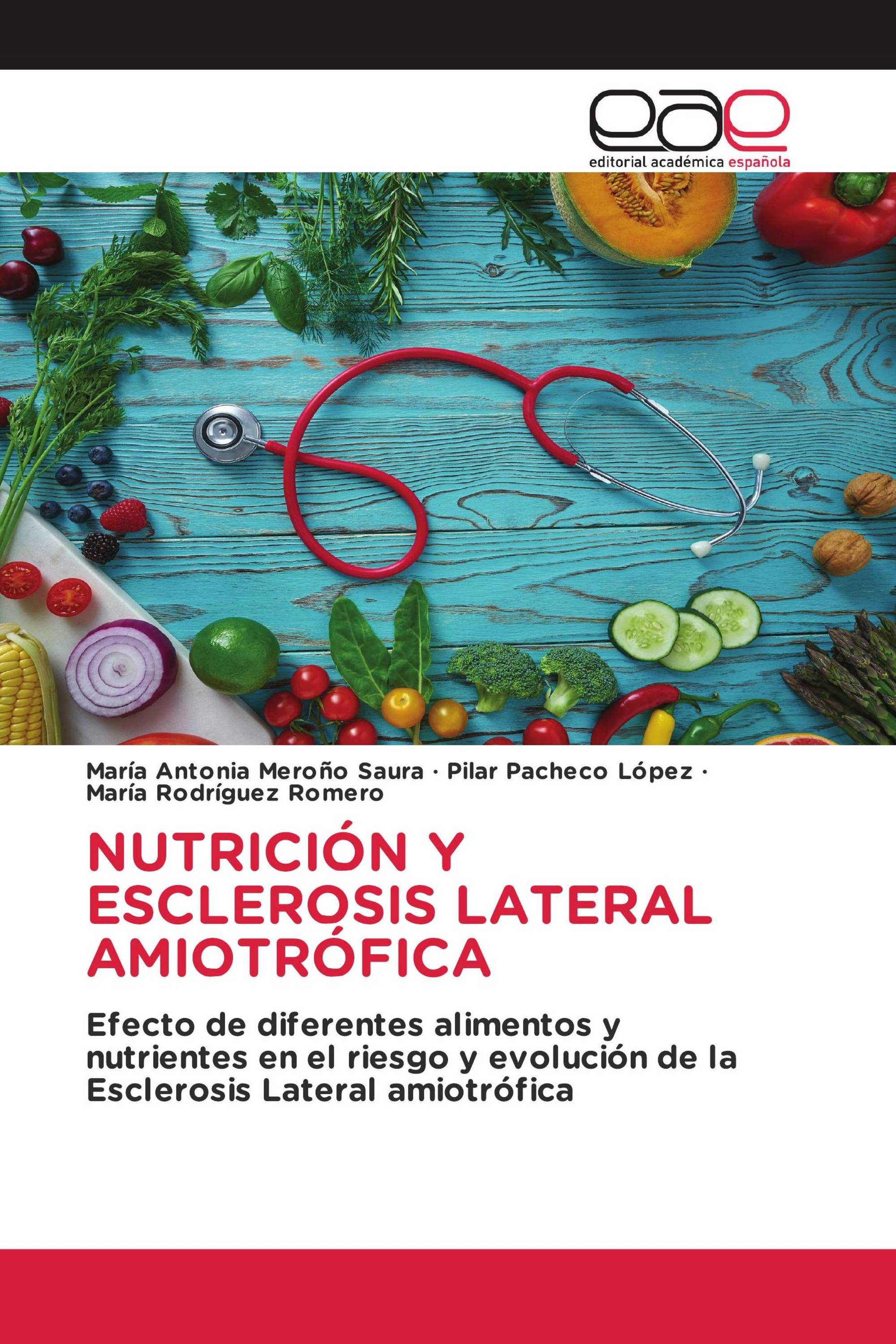 NUTRICIÓN Y ESCLEROSIS LATERAL AMIOTRÓFICA