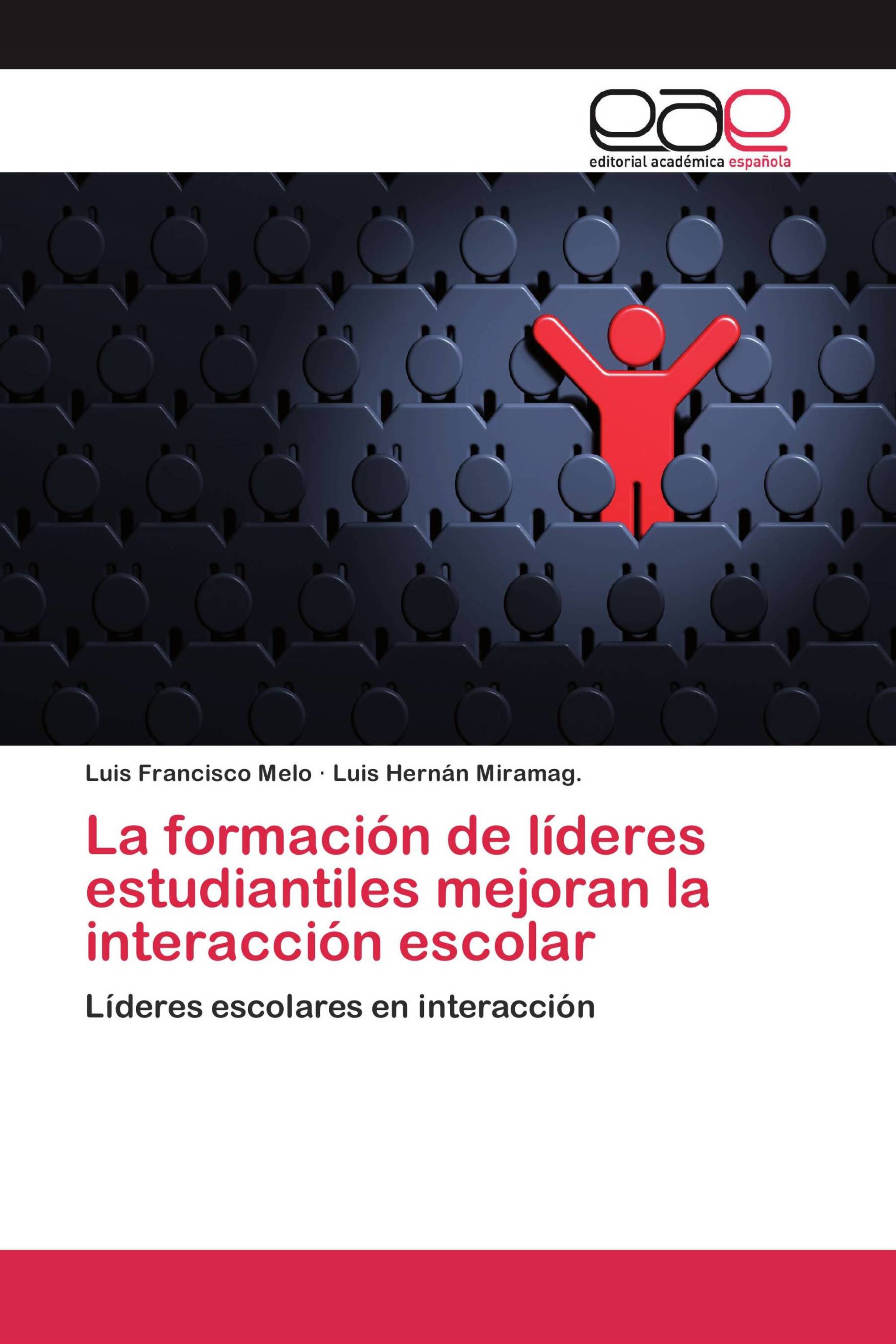 La formación de líderes estudiantiles mejoran la interacción escolar