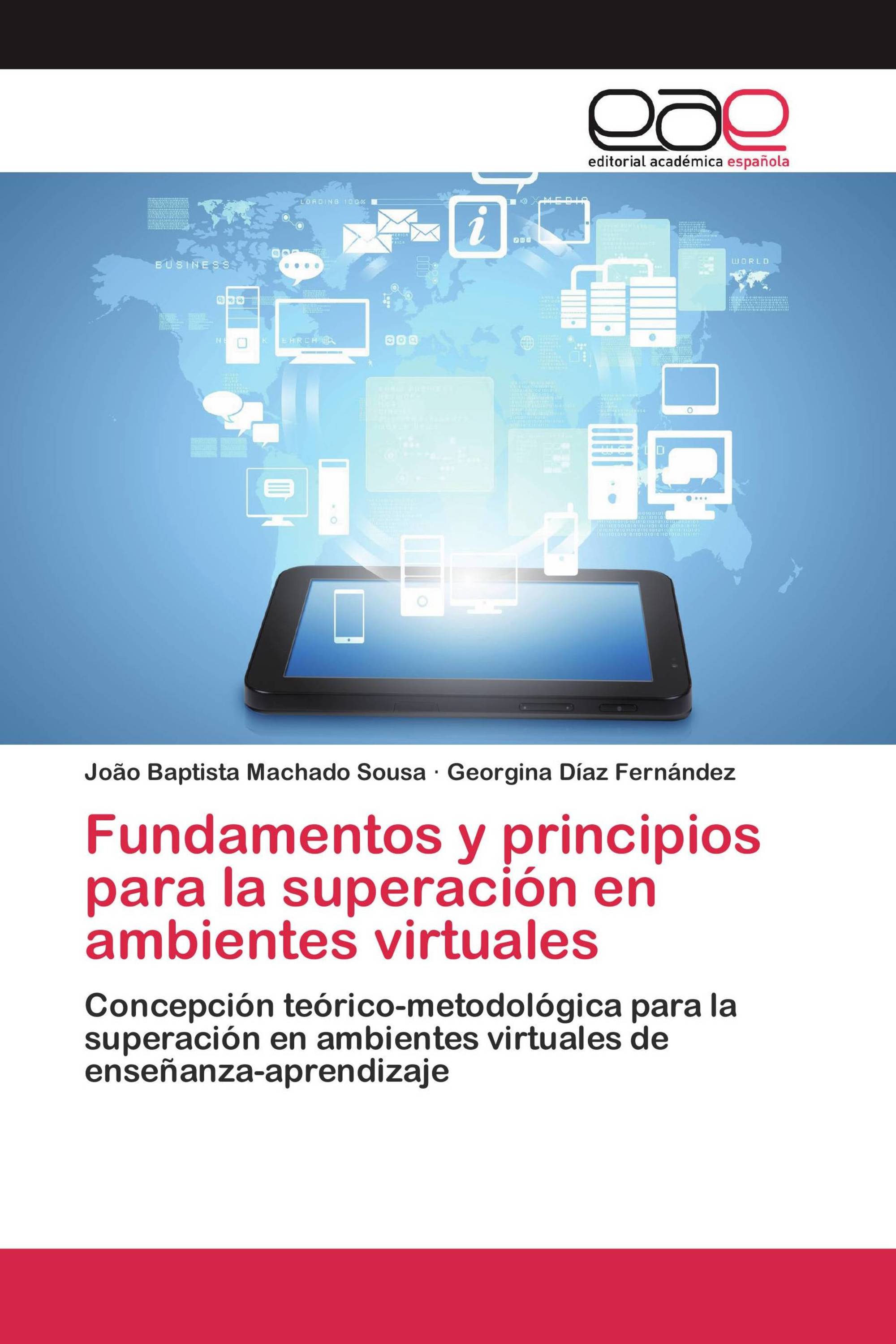 Fundamentos y principios para la superación en ambientes virtuales