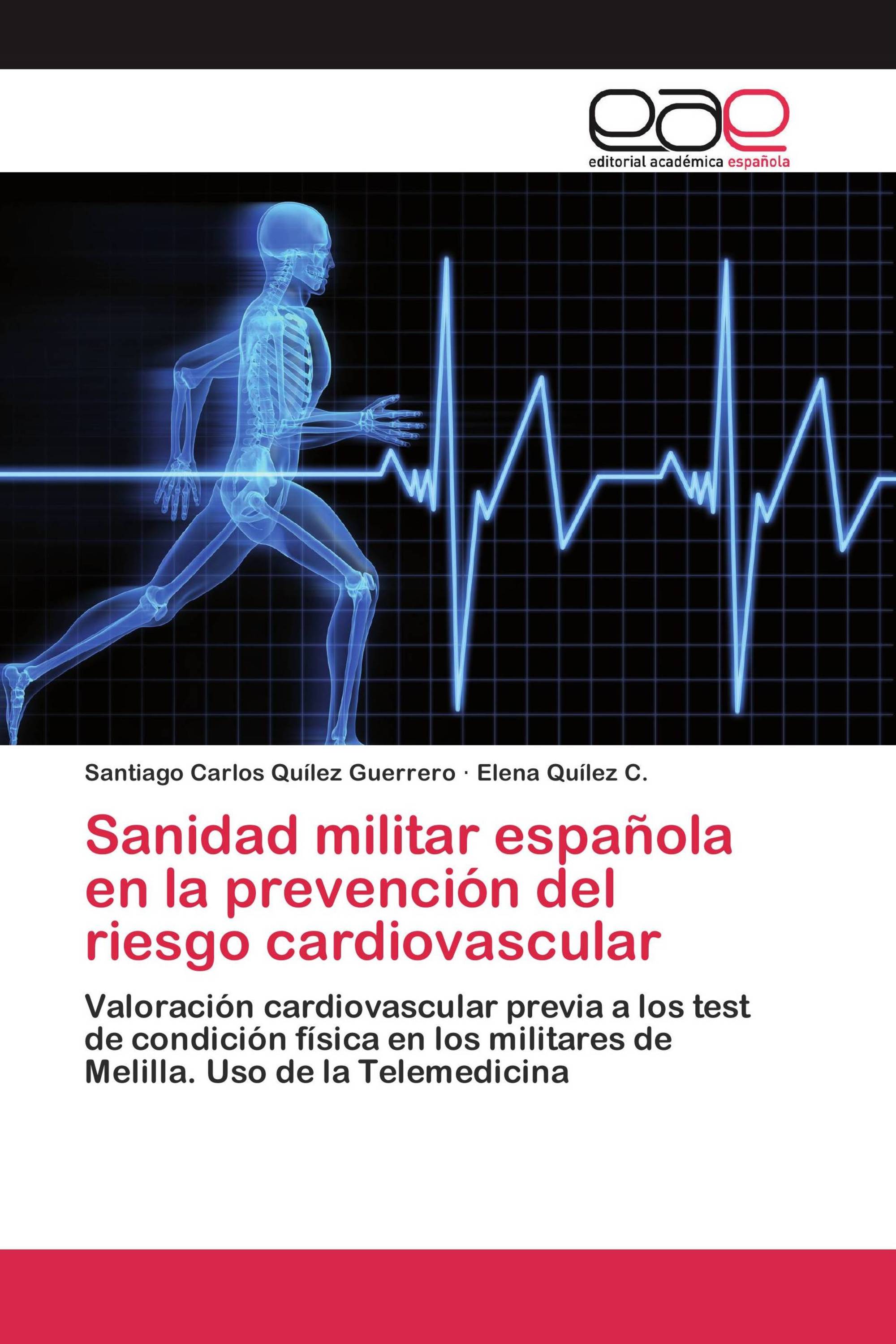 Sanidad militar española en la prevención del riesgo cardiovascular