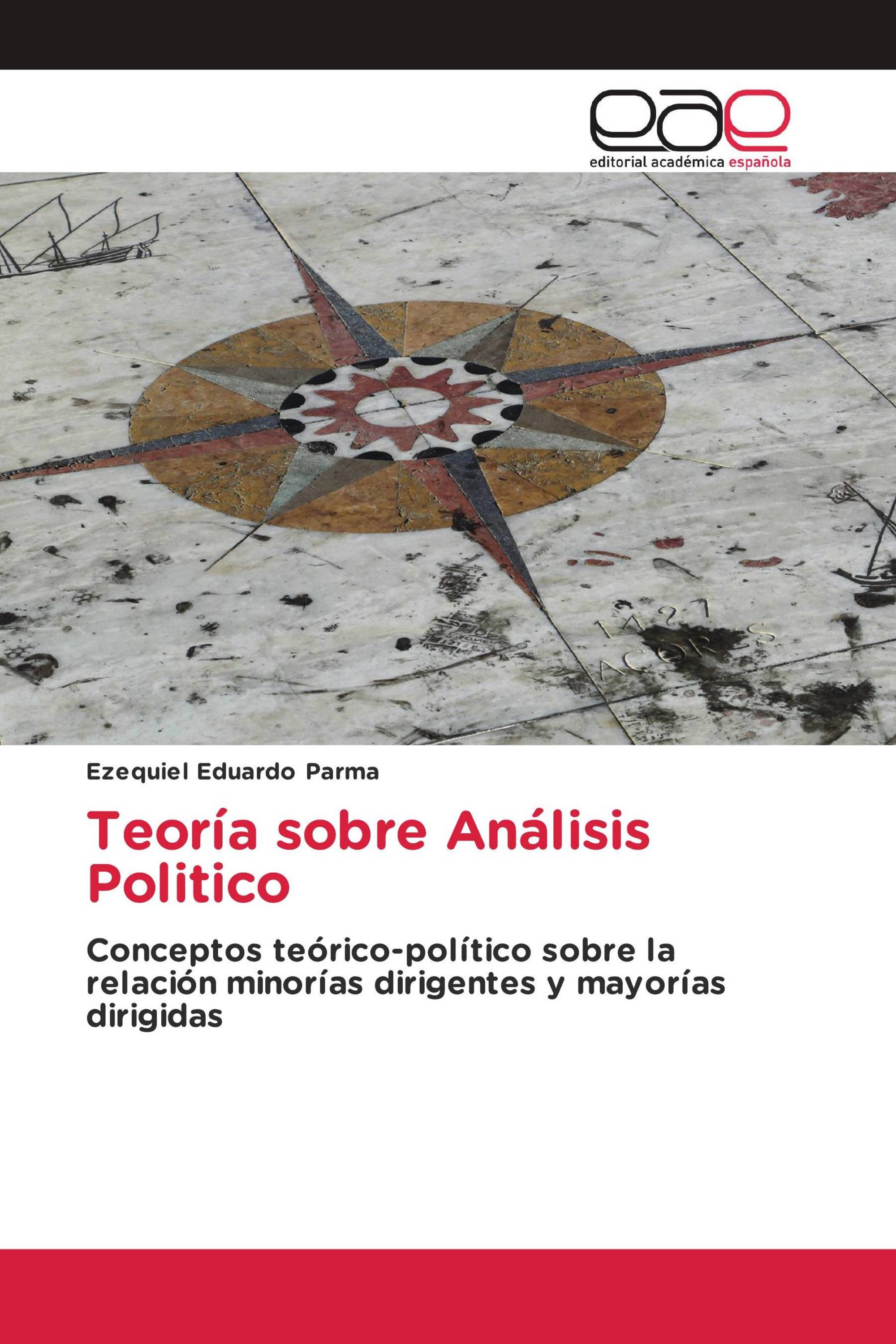 Teoría sobre Análisis Politico