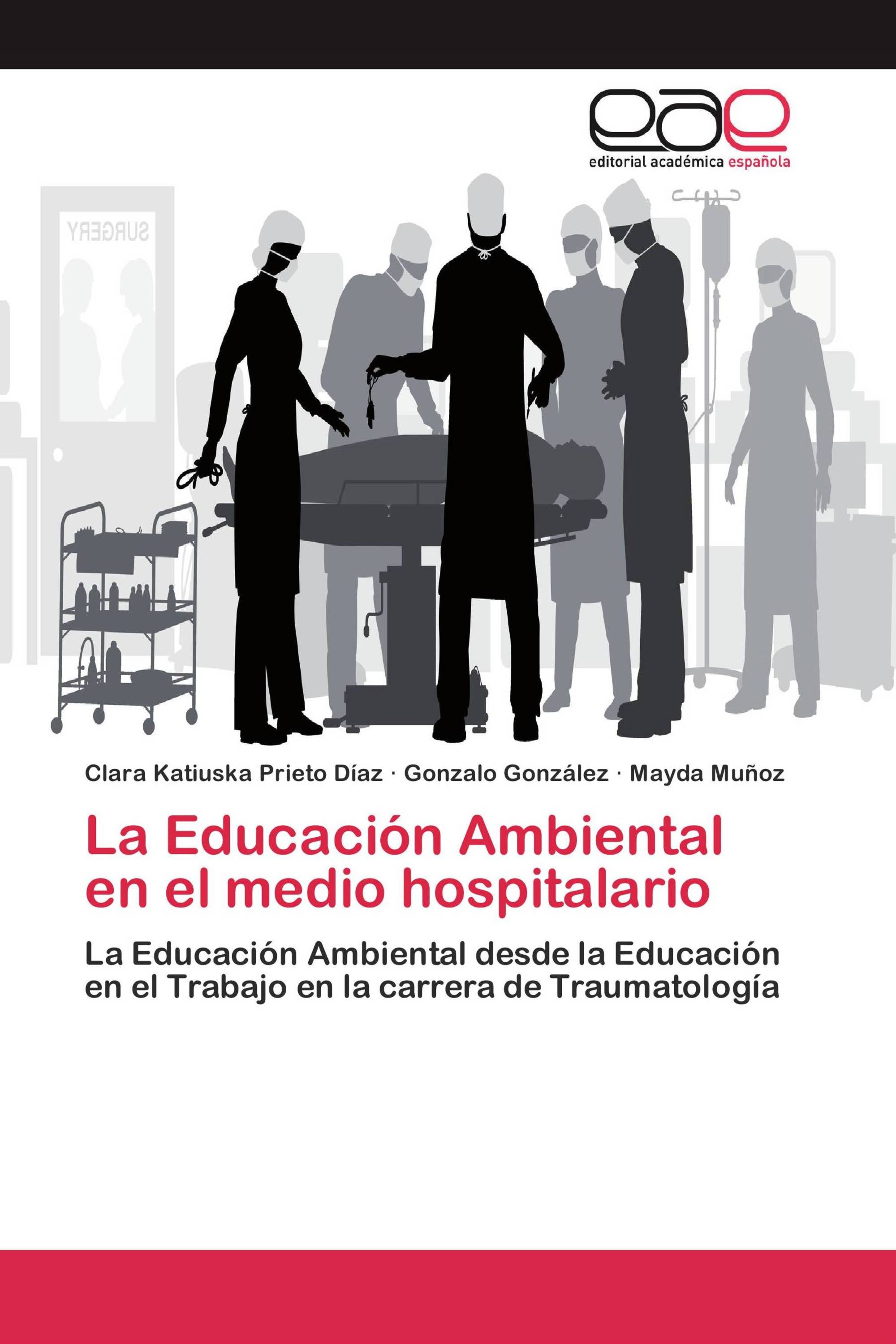 La Educación Ambiental en el medio hospitalario