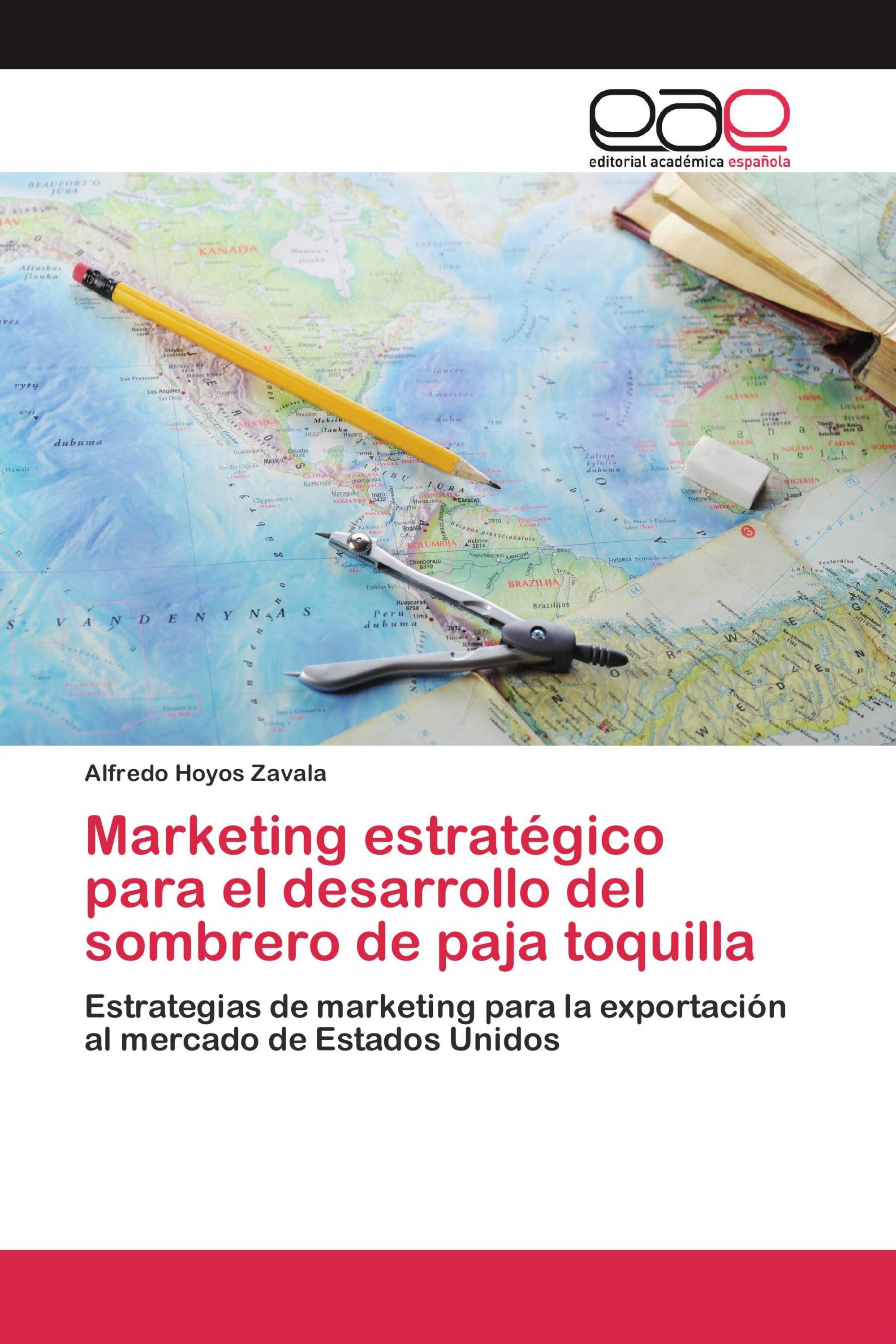 Marketing estratégico para el desarrollo del sombrero de paja toquilla