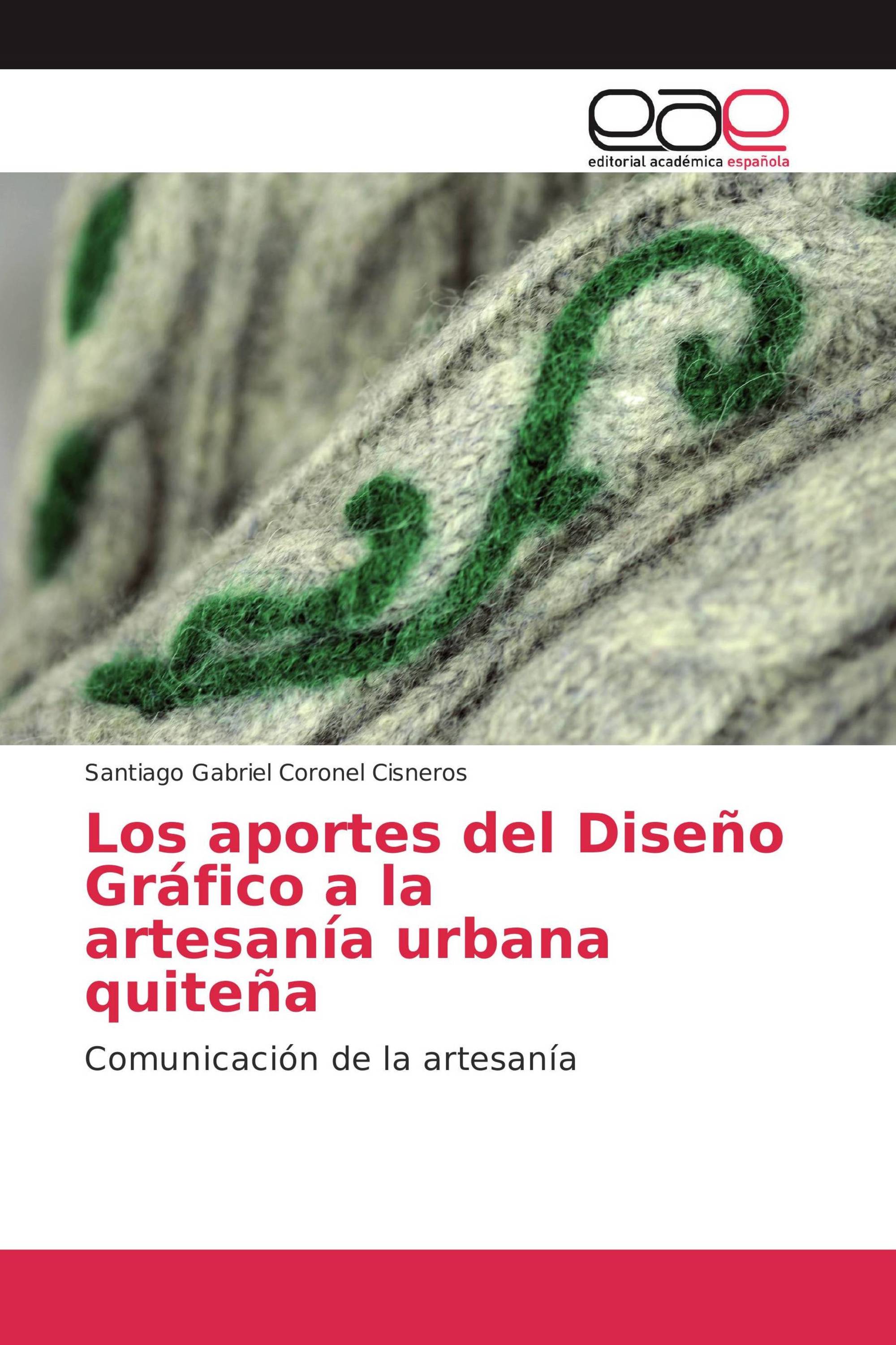 Los aportes del Diseño Gráfico a la artesanía urbana quiteña