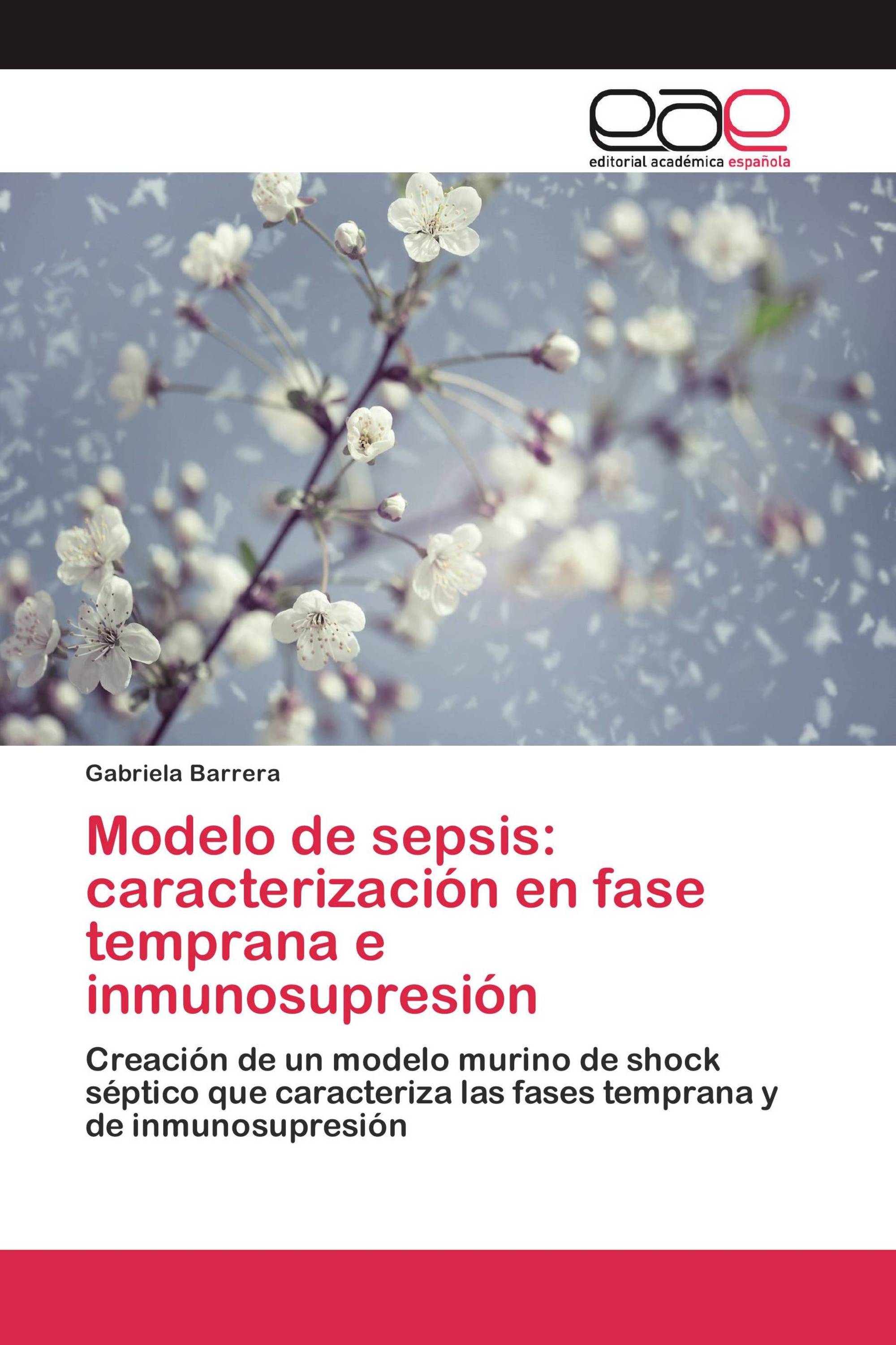 Modelo de sepsis: caracterización en fase temprana e inmunosupresión