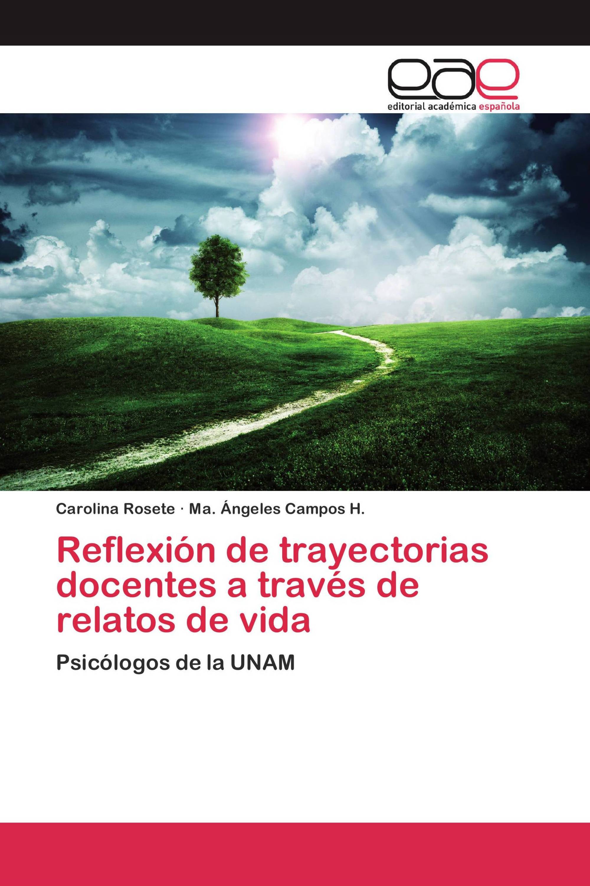 Reflexión de trayectorias docentes a través de relatos de vida